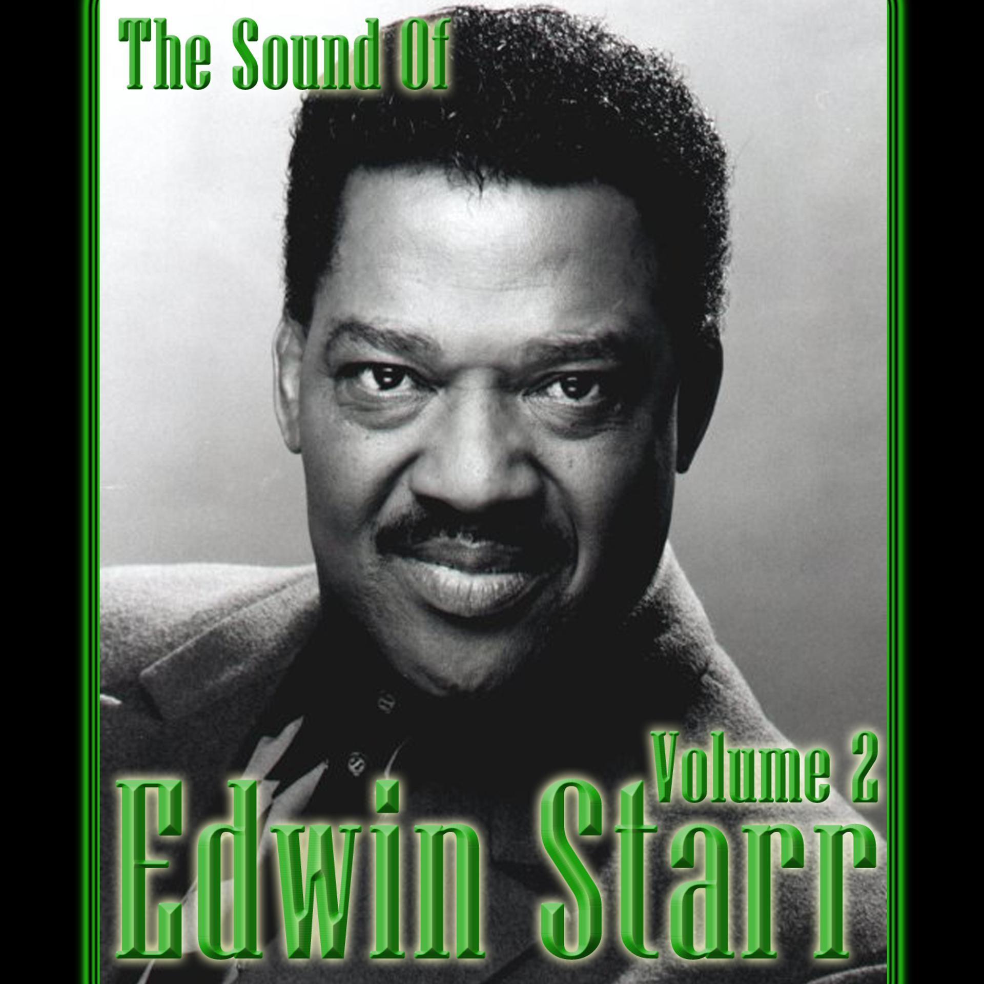 Постер альбома The Sound Of Edwin Starr Volume 2