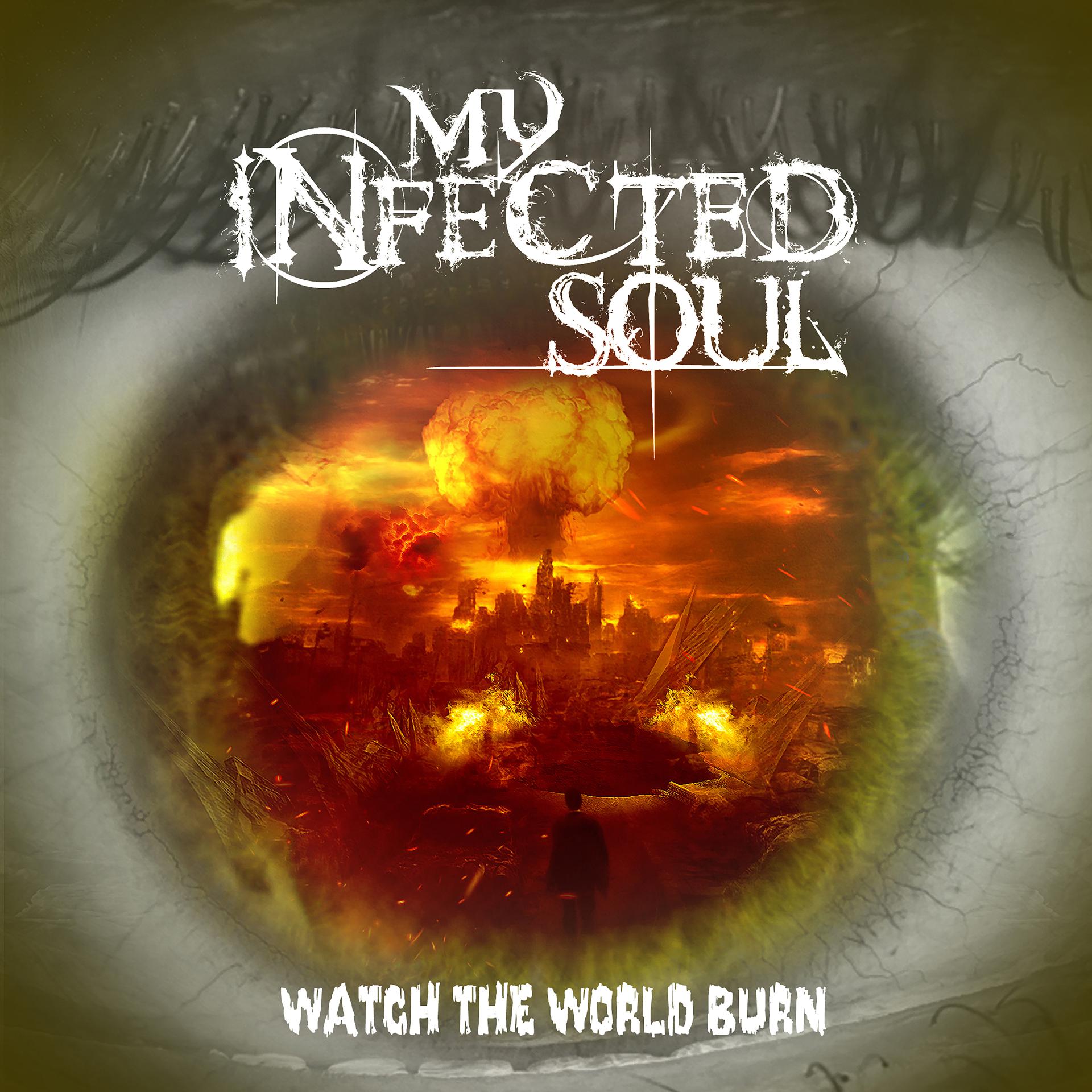 Постер альбома Watch the World Burn