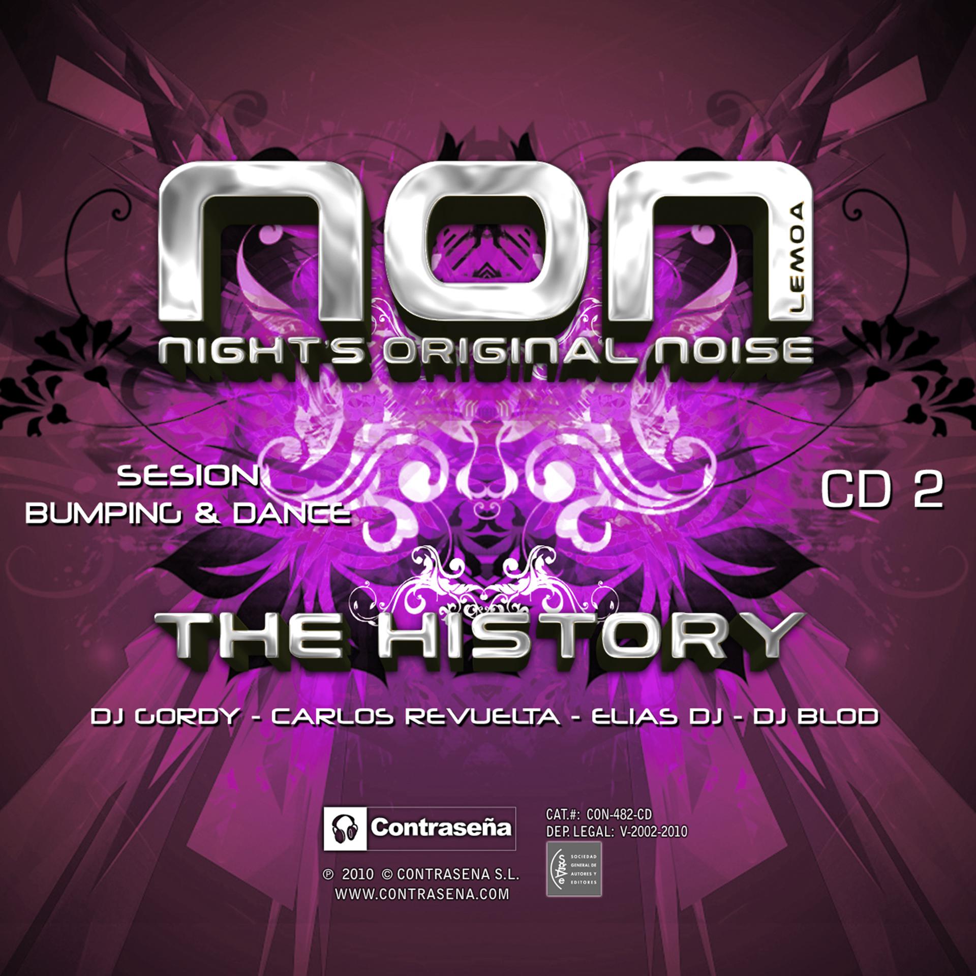 Постер альбома Non - The History - Sesion Bumpin & Dance (Dj Gordy, Carlos Revuelta, Elias Dj, Dj Blod)