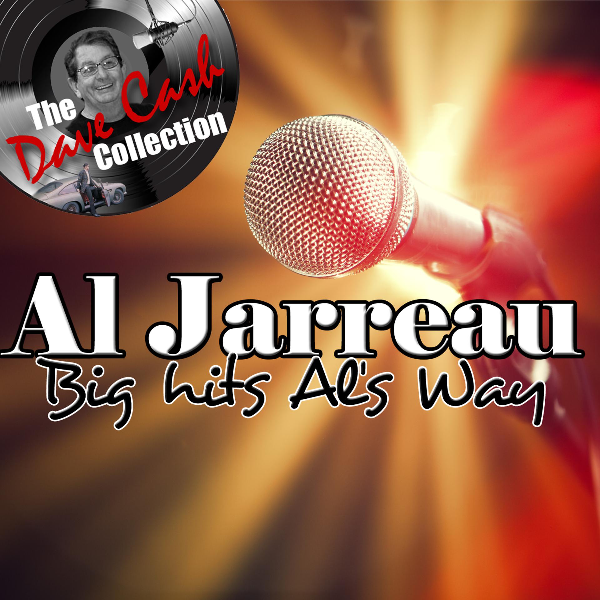 Постер альбома Big Hits Al's Way - [The Dave Cash Collection]