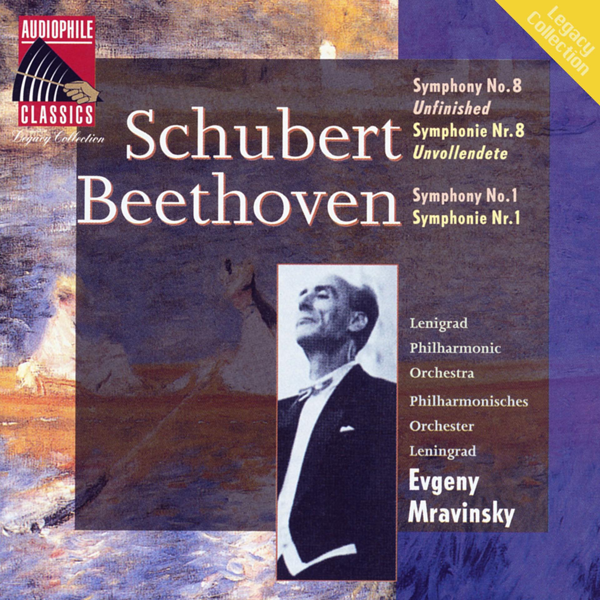 Постер альбома Schubert: Symphony No. 8 "Unfinished" - Beethoven: Symphony No. 1