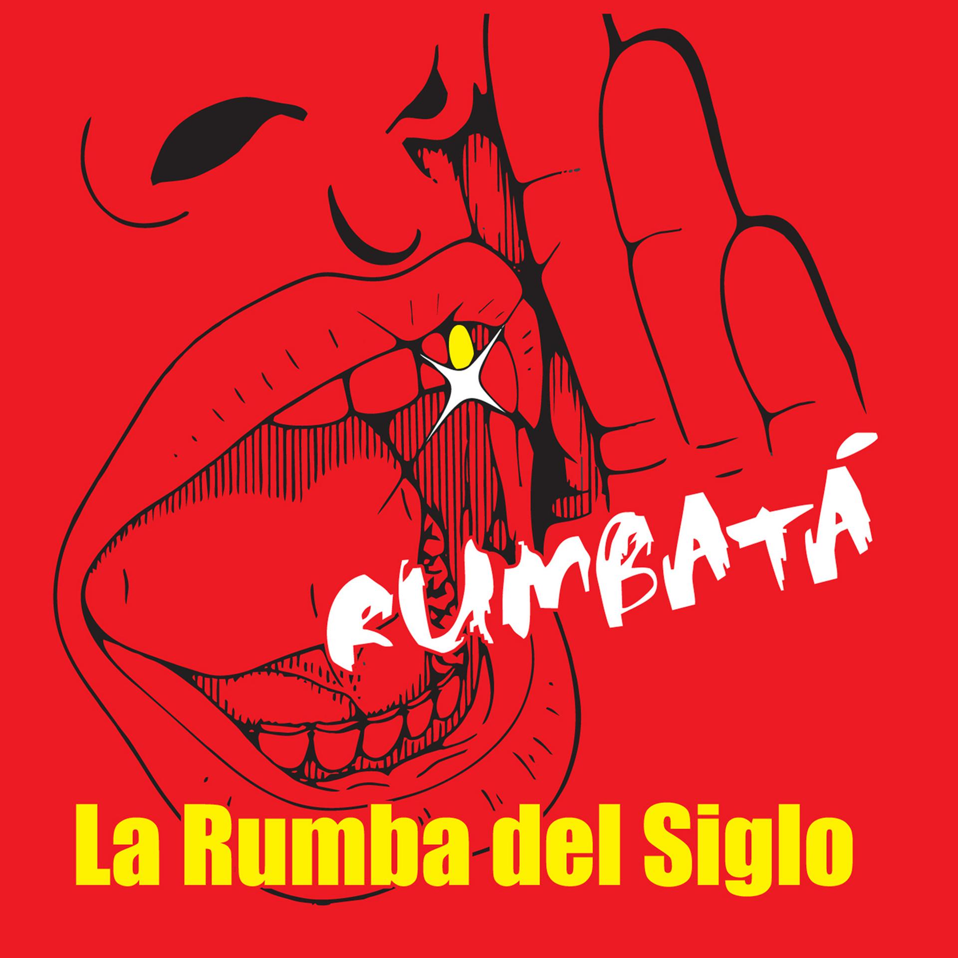 Постер альбома La Rumba del Siglo