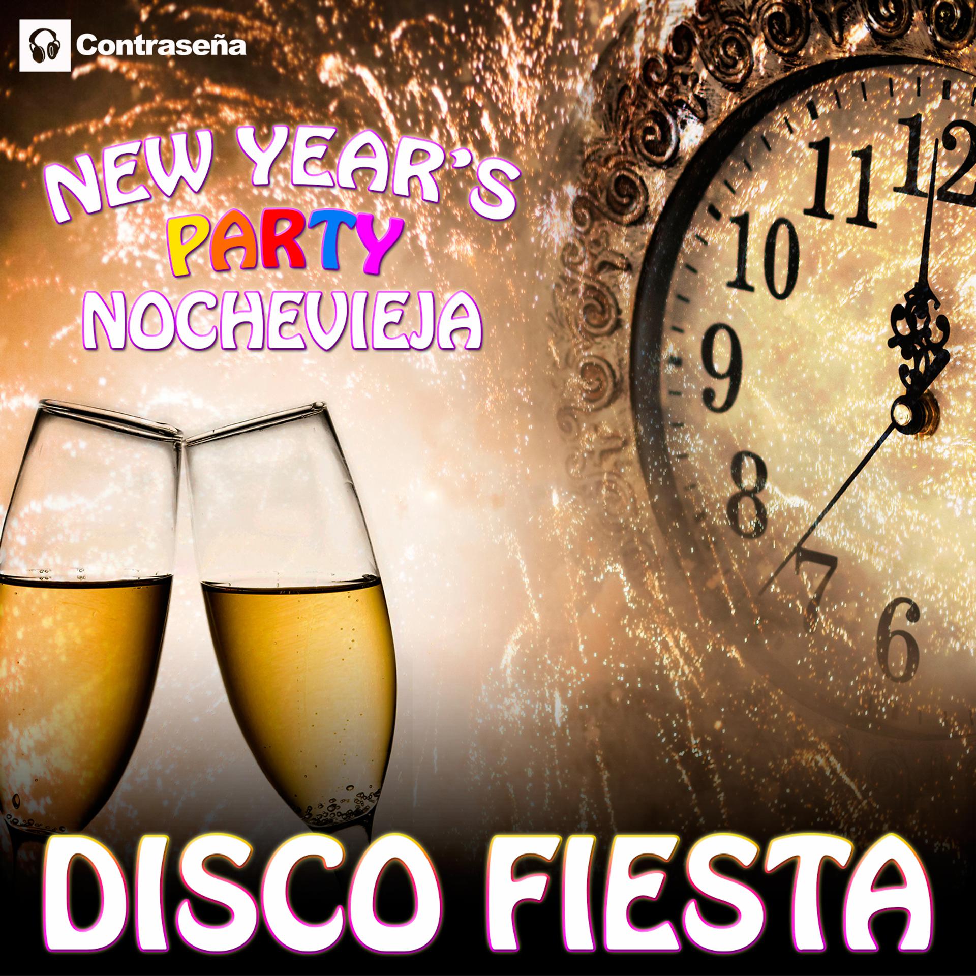 Постер альбома Disco Fiesta! New Year's Party Goodbye 2015 – Hola! 2016
