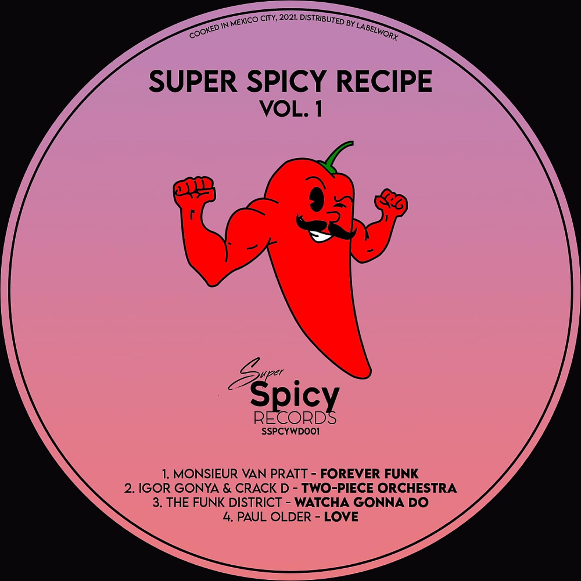 Постер альбома Super Spicy Recipe, Vol. 1