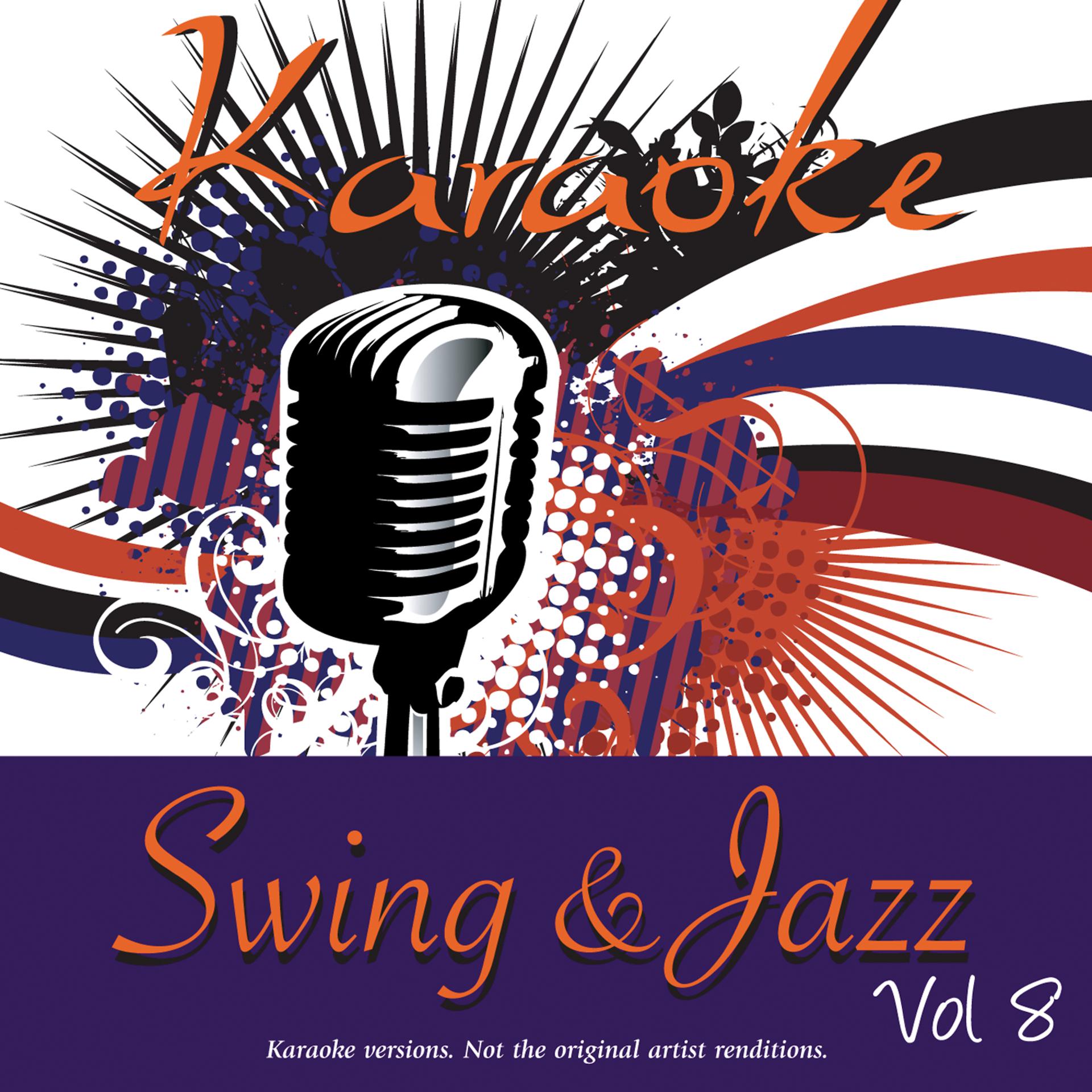 Постер альбома Karaoke: Swing & Jazz Vol.8