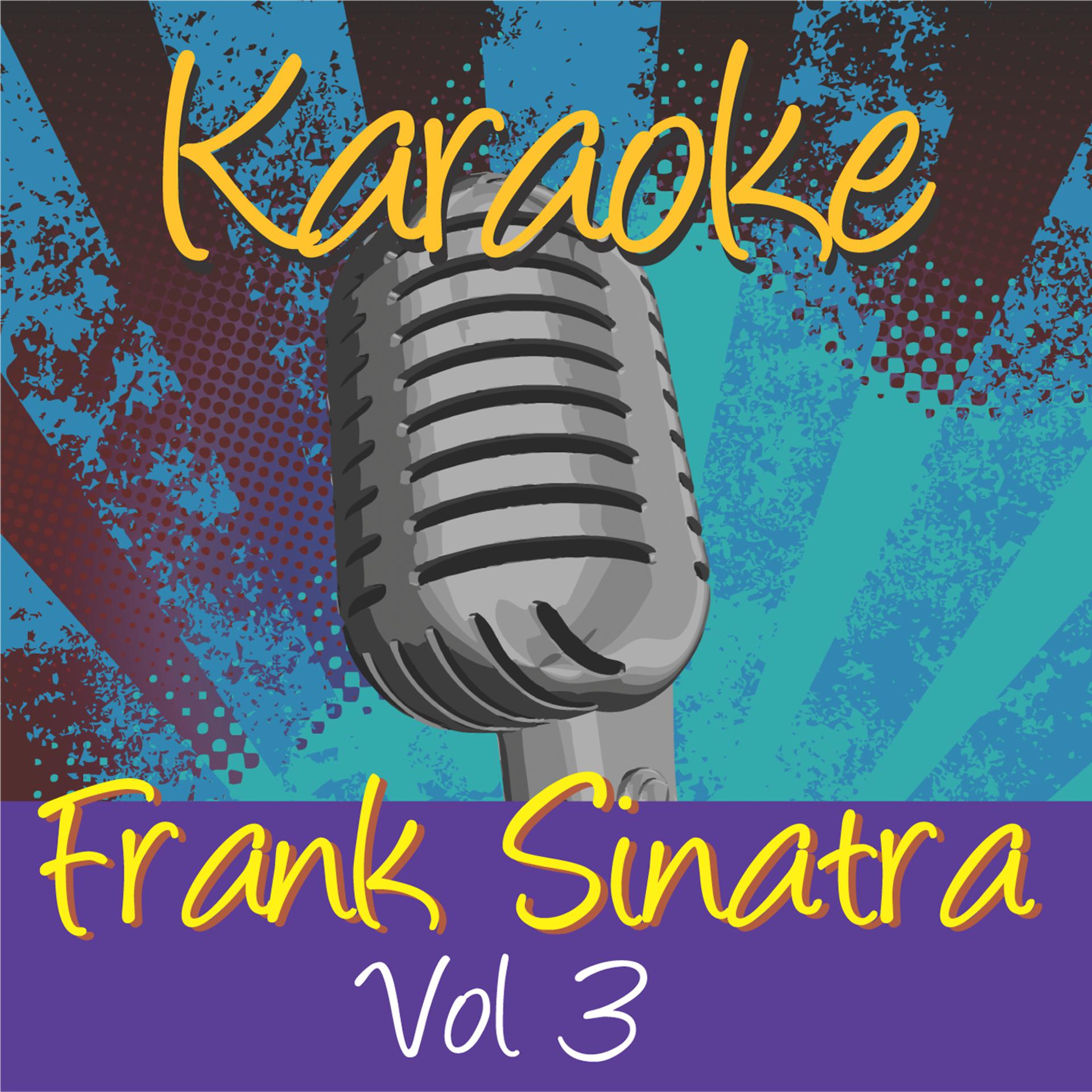 Постер альбома Karaoke - Frank Sinatra Vol.3