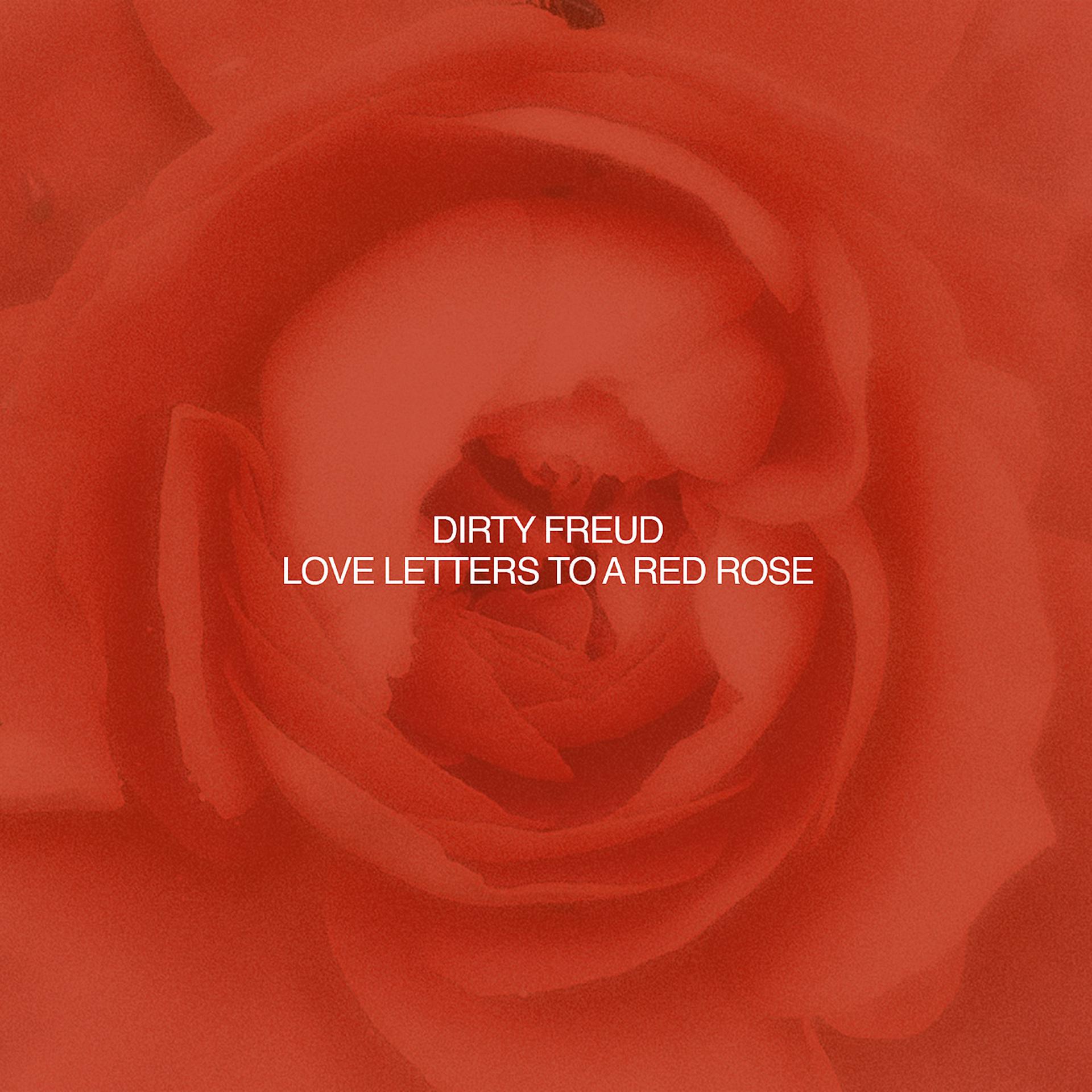 Постер альбома Love Letters To A Red Rose