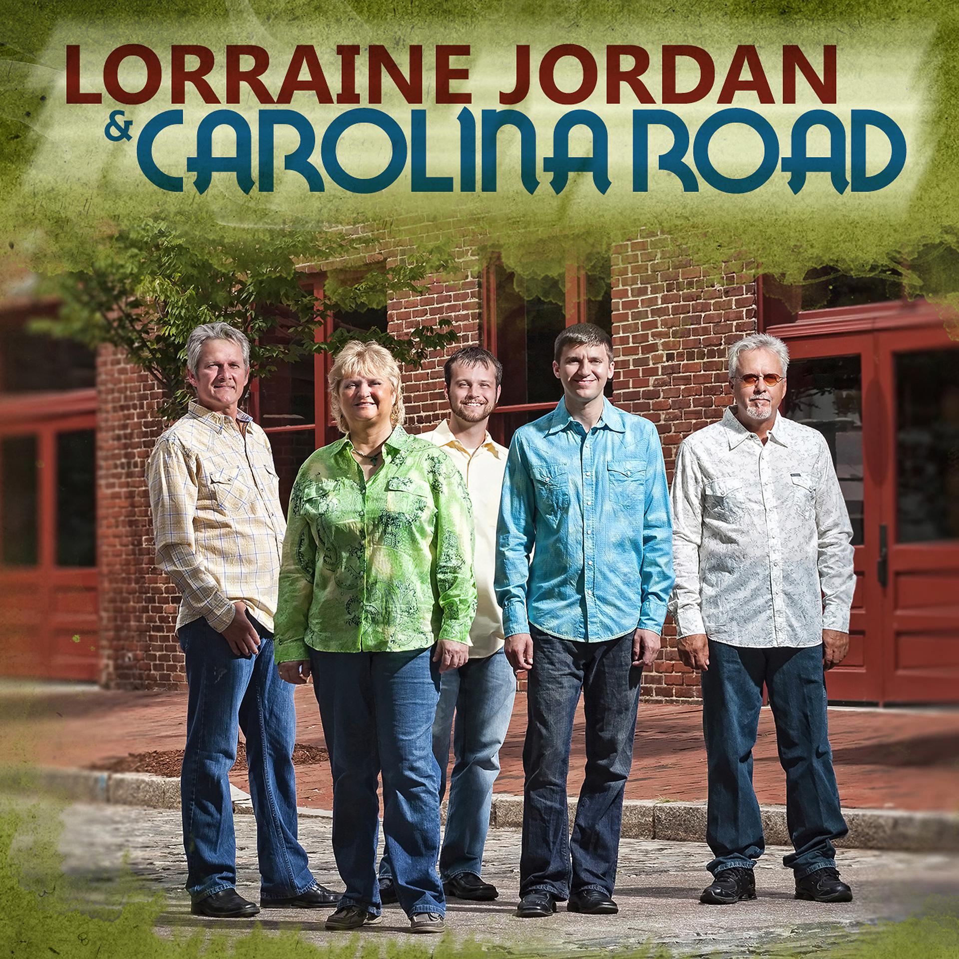 Постер альбома Lorraine Jordan & Carolina Road