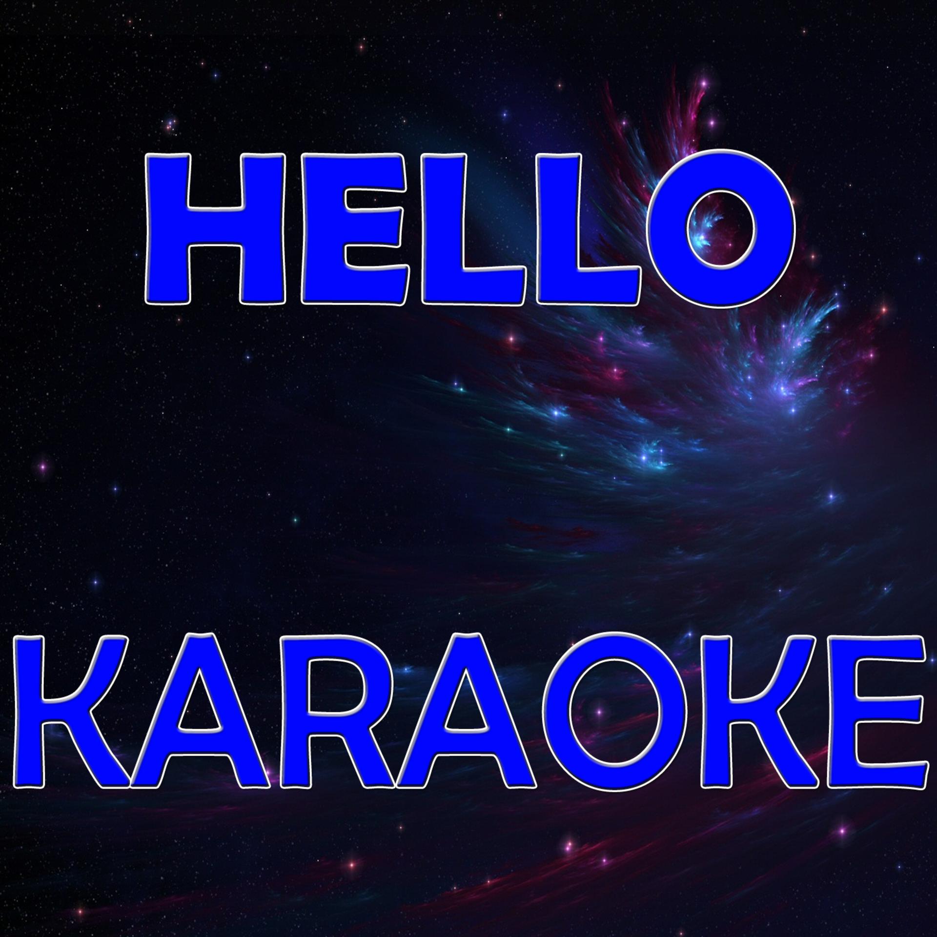 Постер альбома Hello (Karaoke)