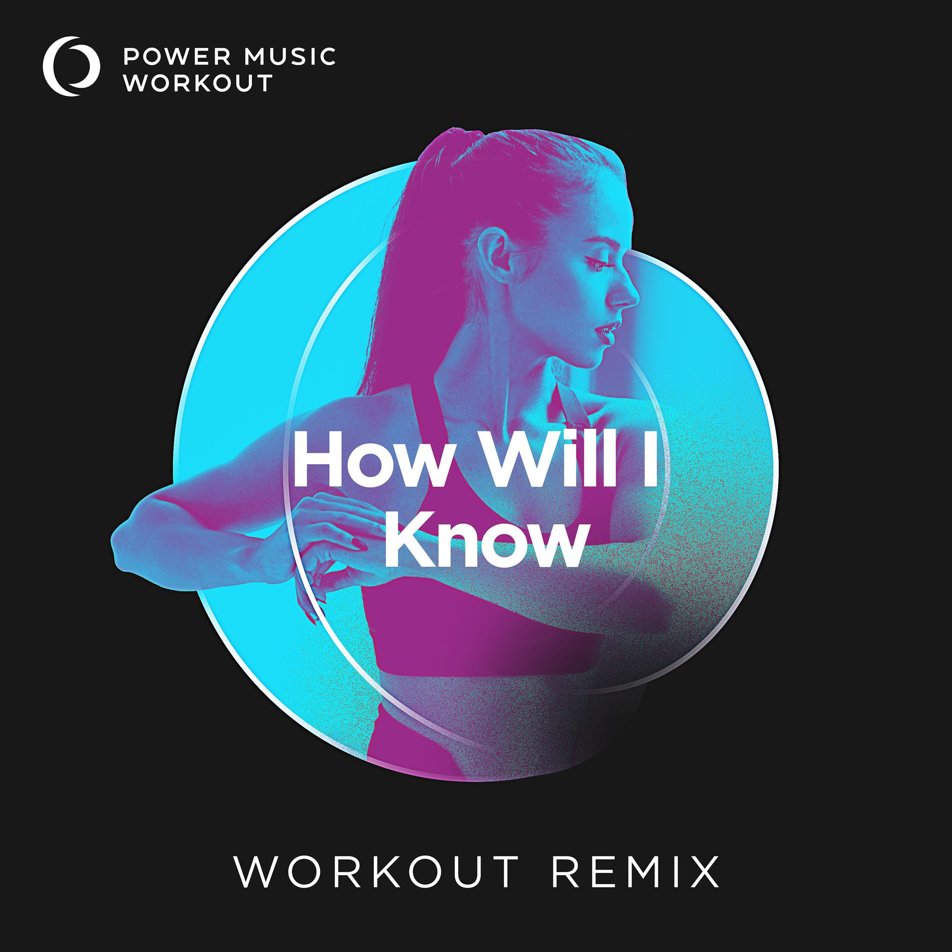 Постер альбома How Will I Know - Single