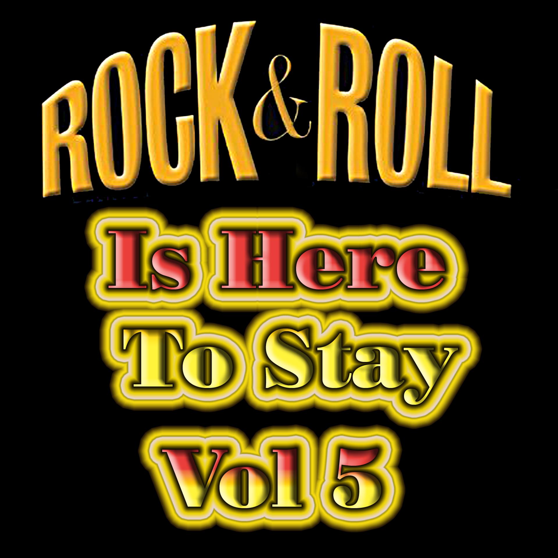 Постер альбома Rock & Roll Is Here To Stay Vol 5