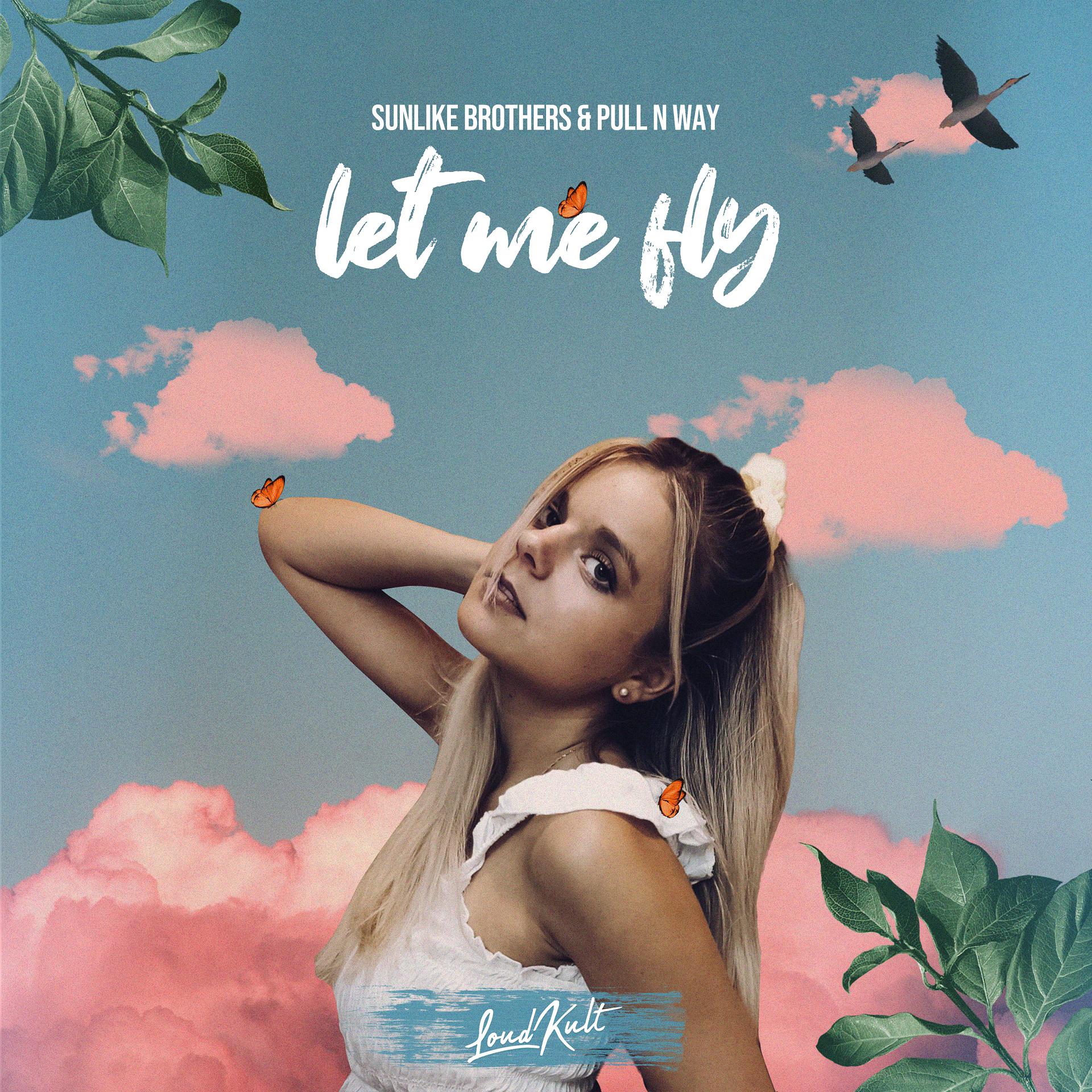 Постер альбома Let Me Fly