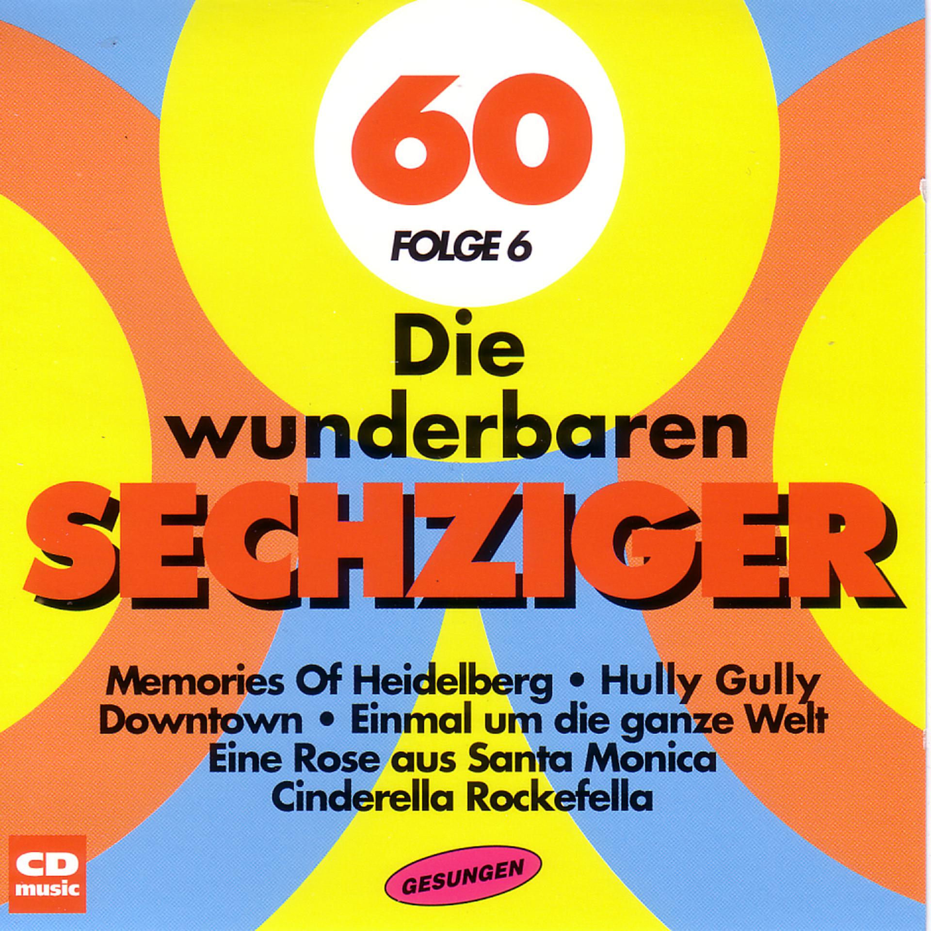 Постер альбома Die wunderbaren 60er Folge 6