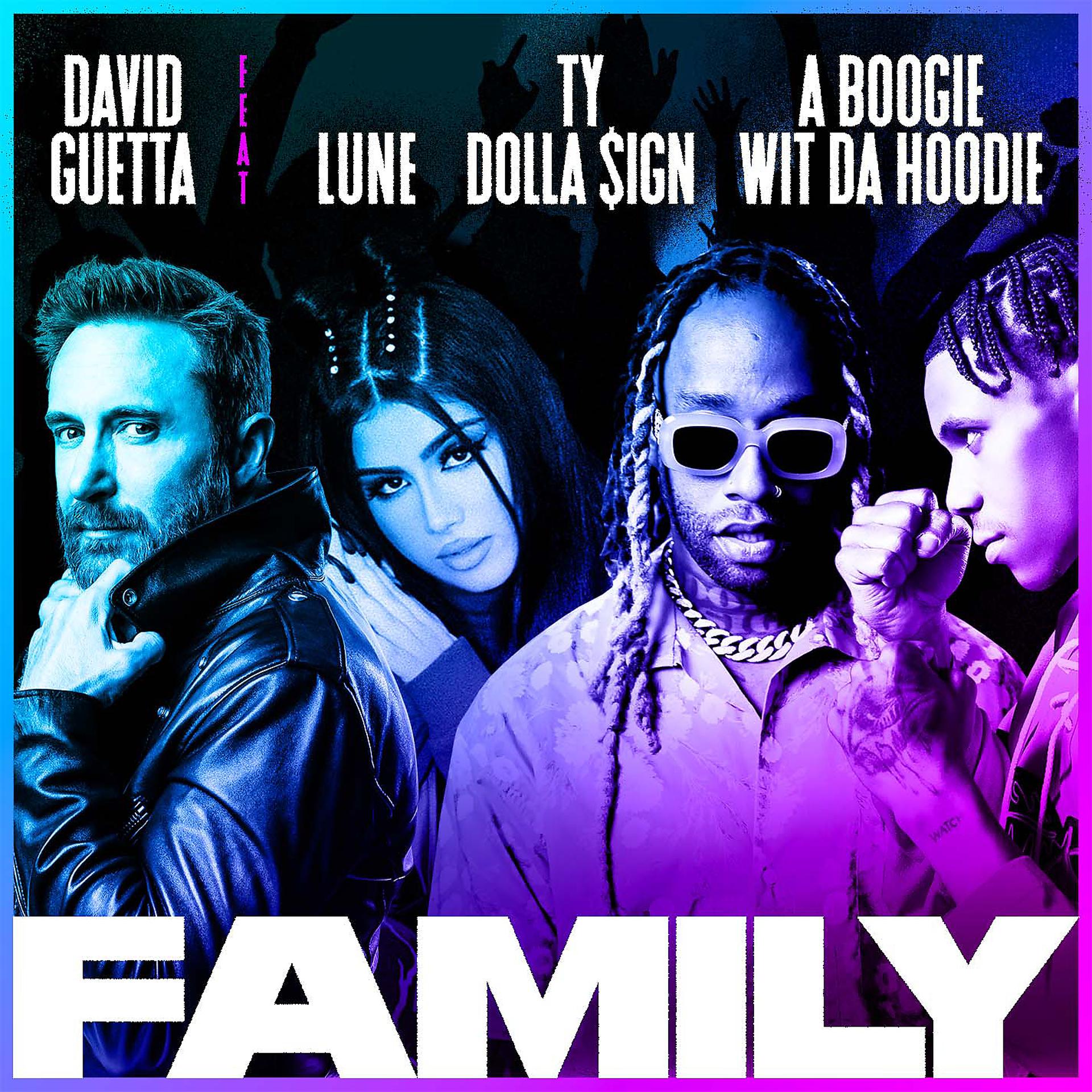 Постер альбома Family (feat. Lune, Ty Dolla $ign & A Boogie Wit da Hoodie)