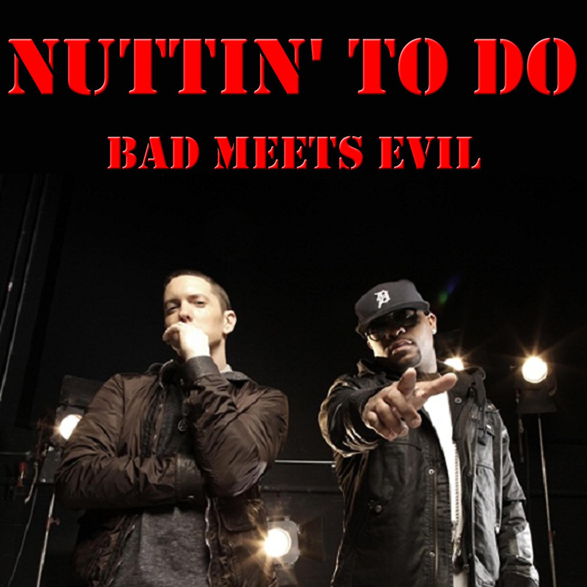 Постер альбома Nuttin' To Do