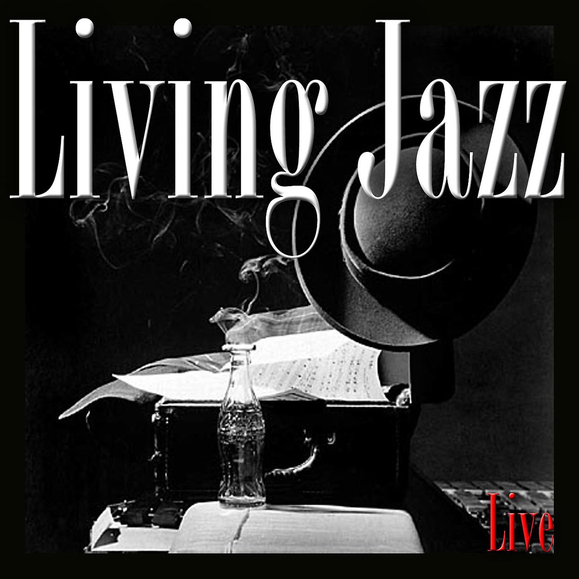Постер альбома Living Jazz