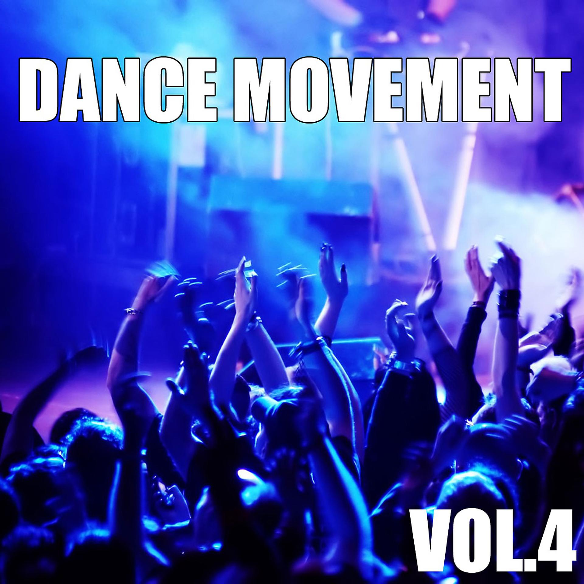 Постер альбома Dance Movement, Vol.4