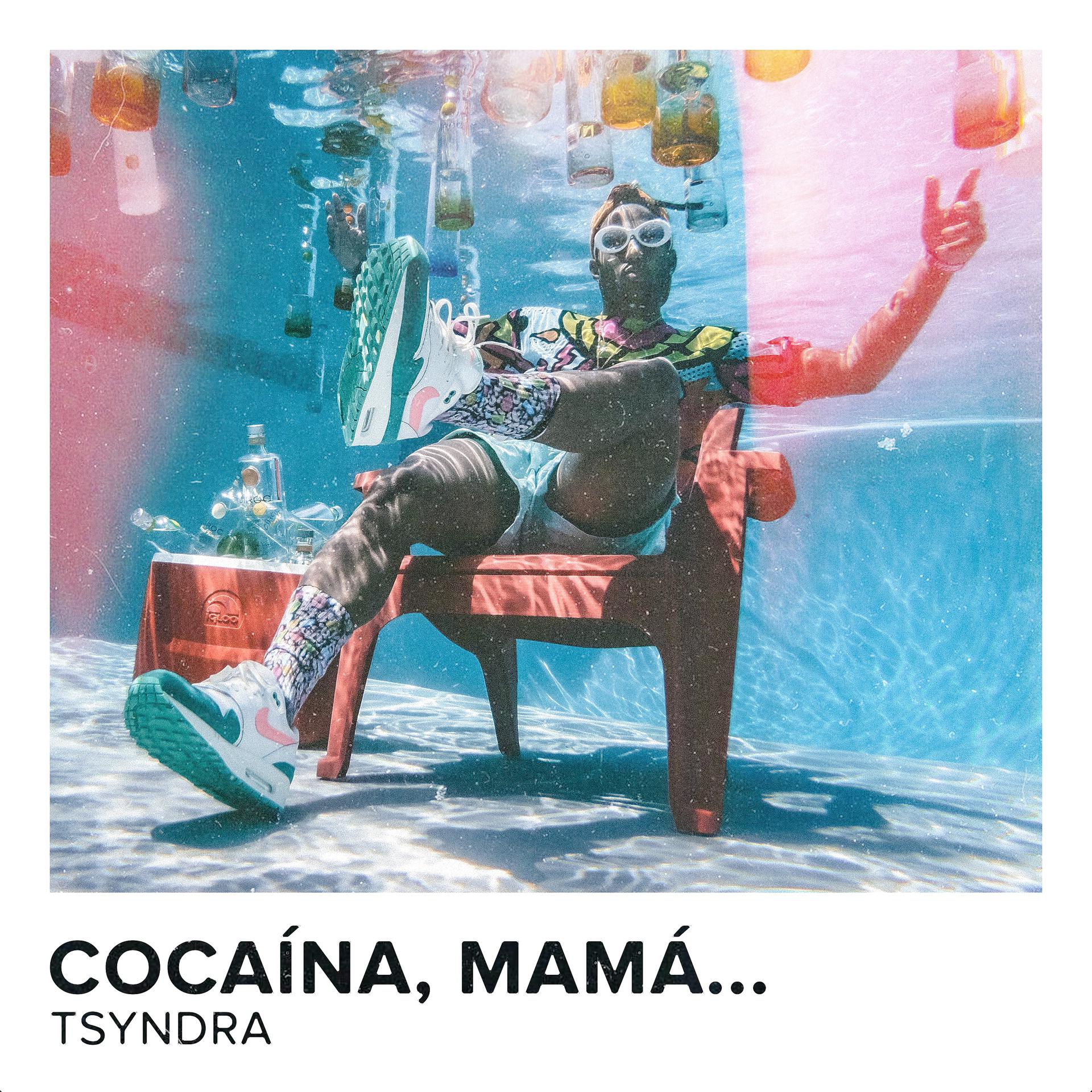 Постер альбома Cocaina, mamá...