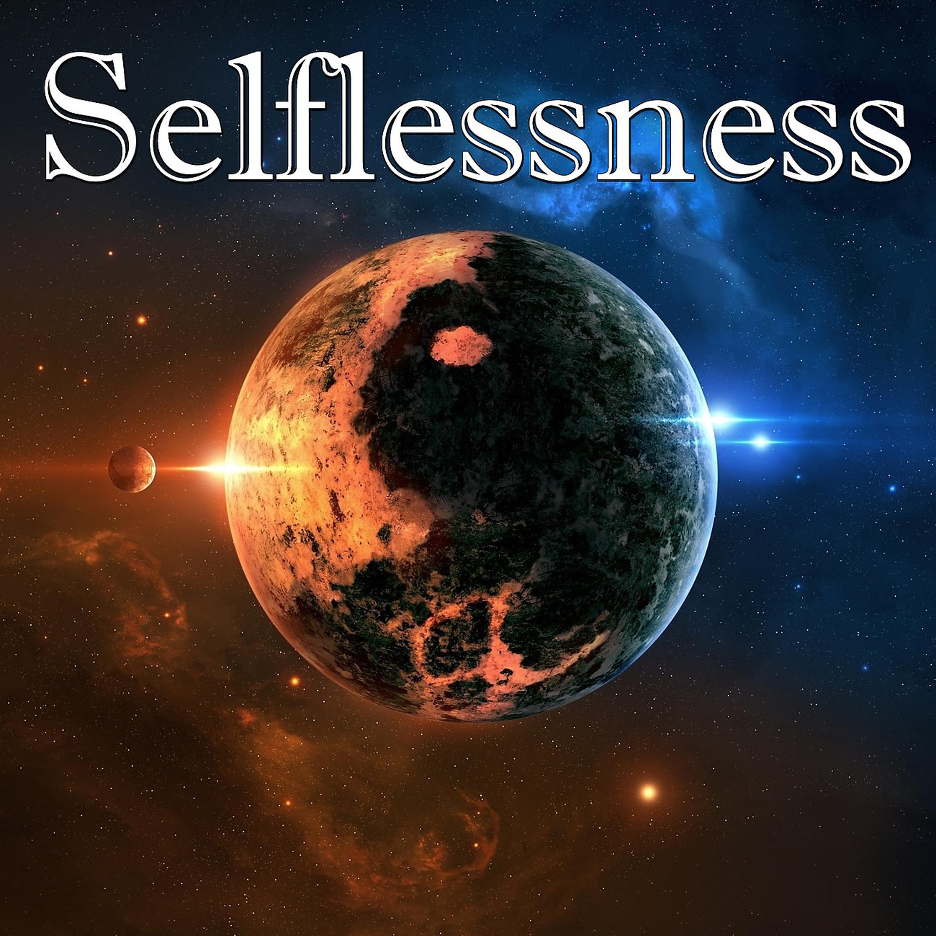 Постер альбома Selflessness