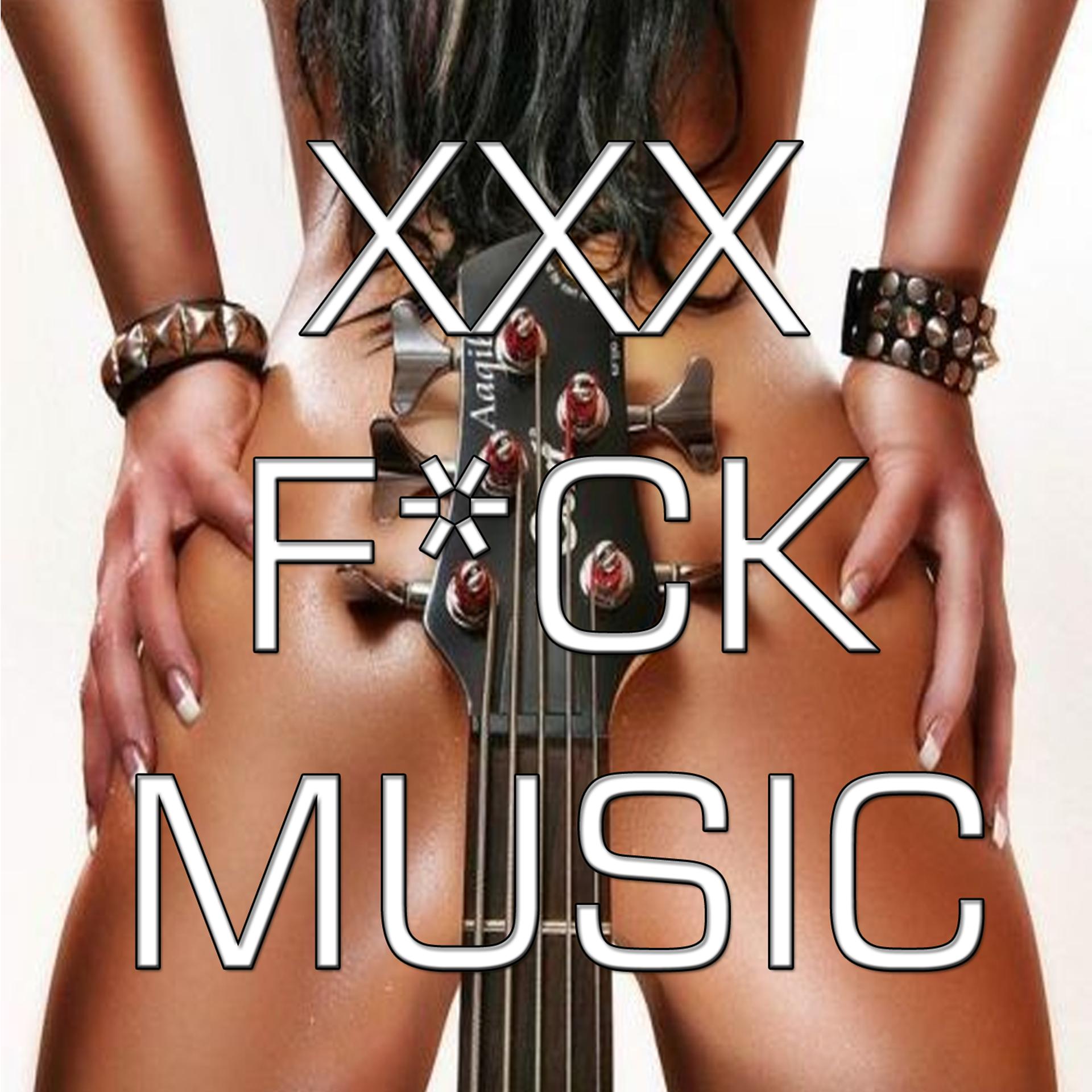 Постер альбома XXX F*ck Music