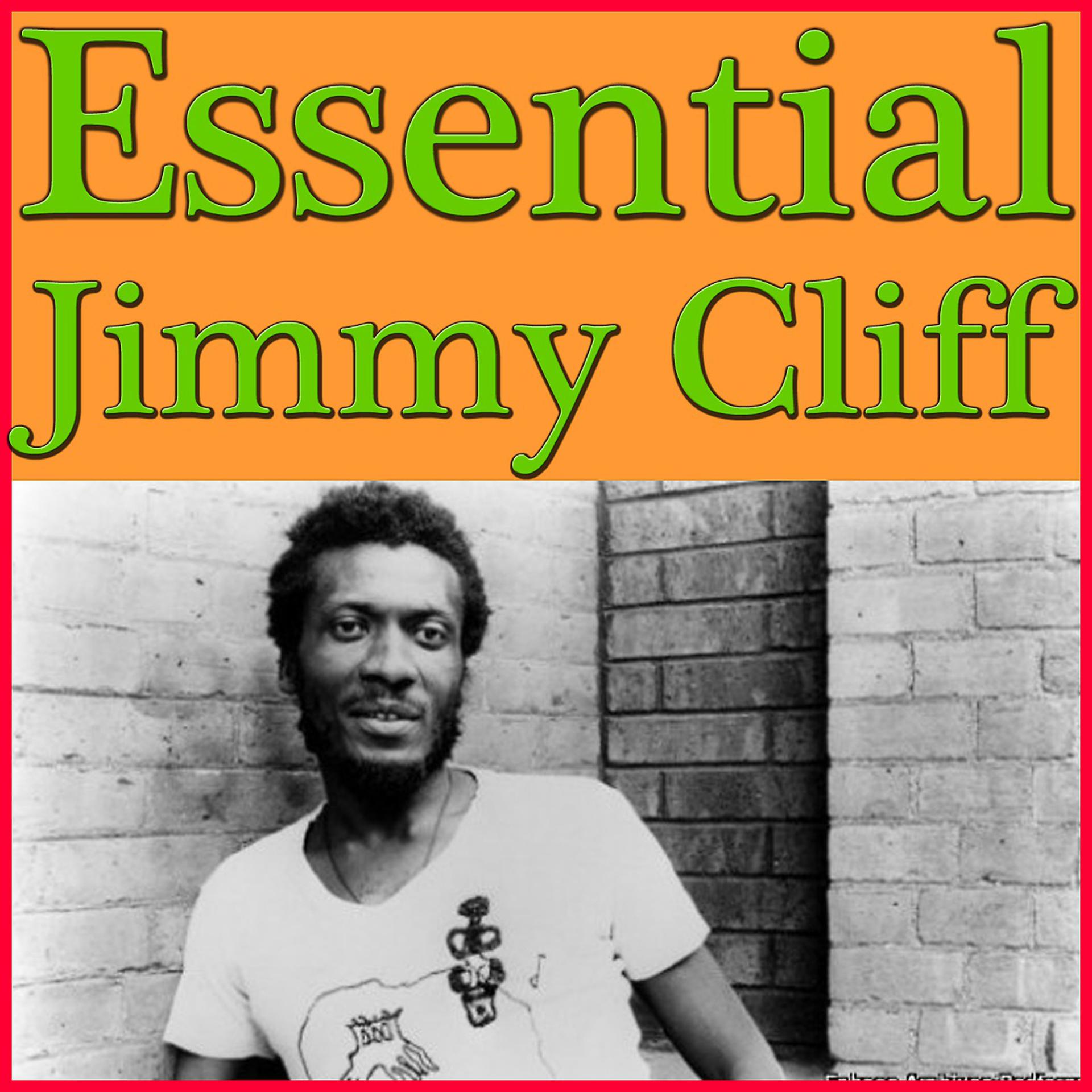 Постер альбома Essential Jimmy Cliff