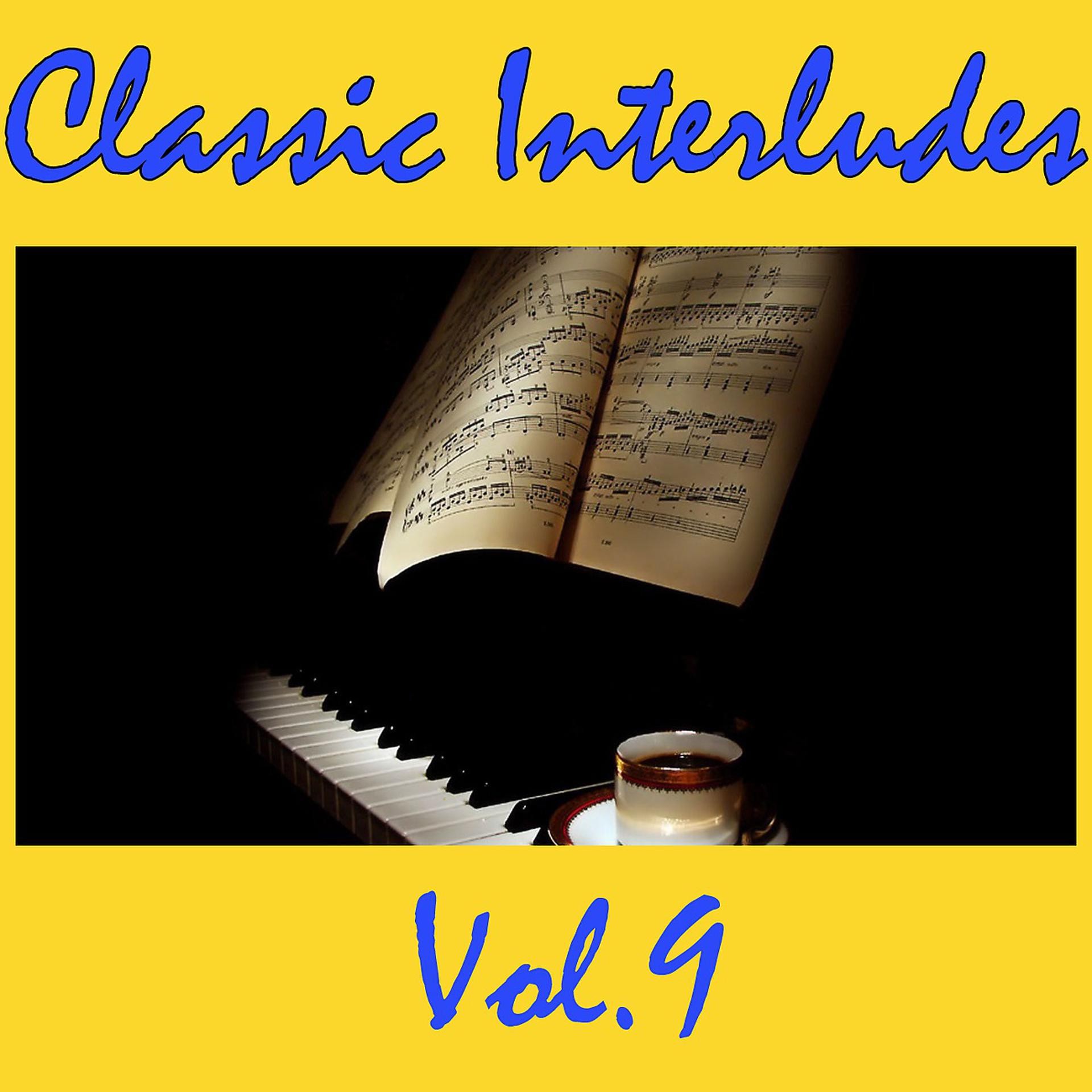 Постер альбома Classic Interludes, Vol.9
