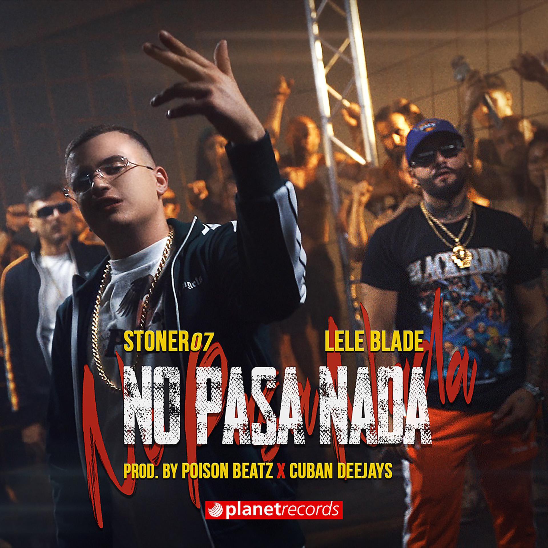 Постер альбома No Pasa Nada (Produced by Poison Beatz & Cuban Deejays)