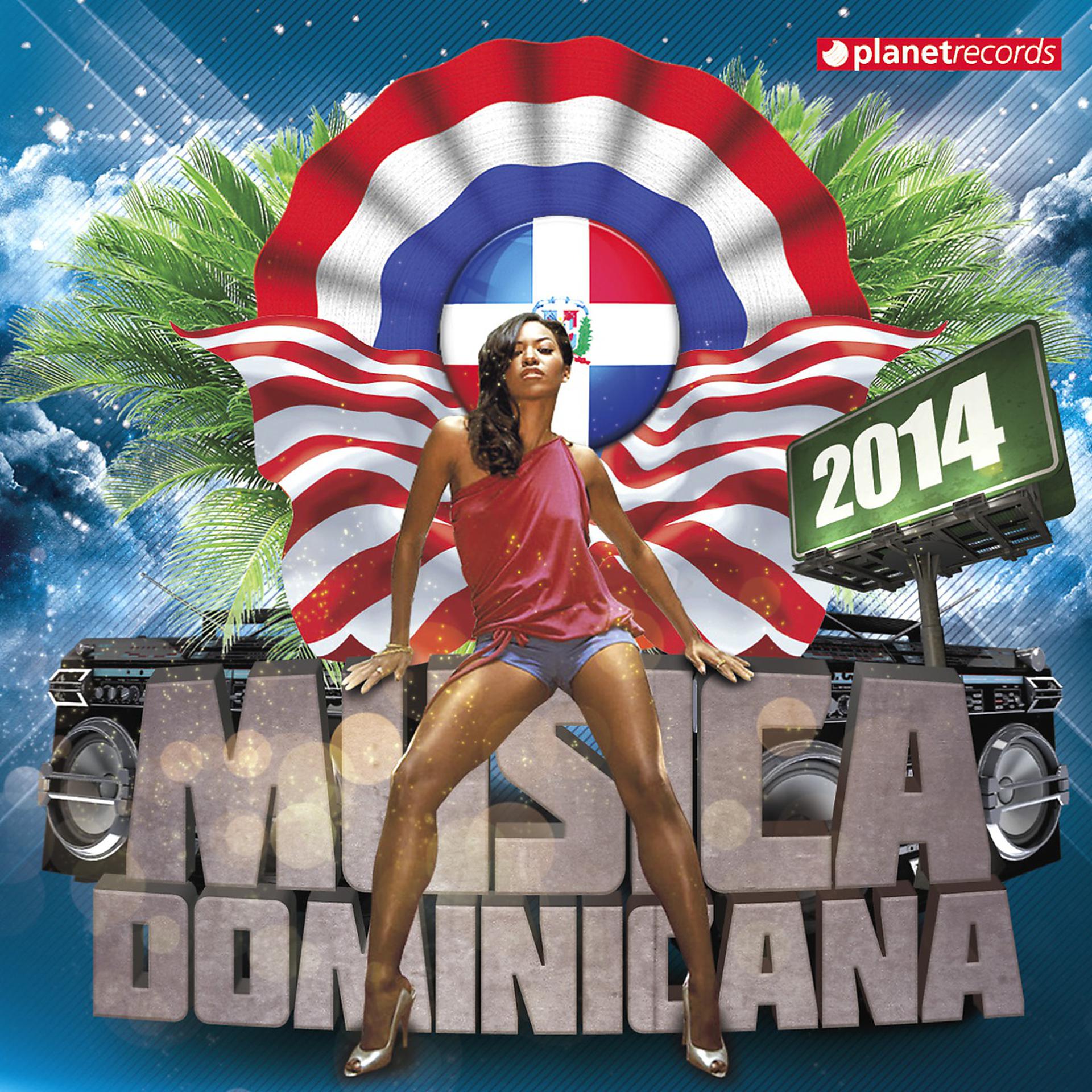 Постер альбома Musica Dominicana 2014 (Bachata, Merengue, Salsa, Dembow, Urbano)