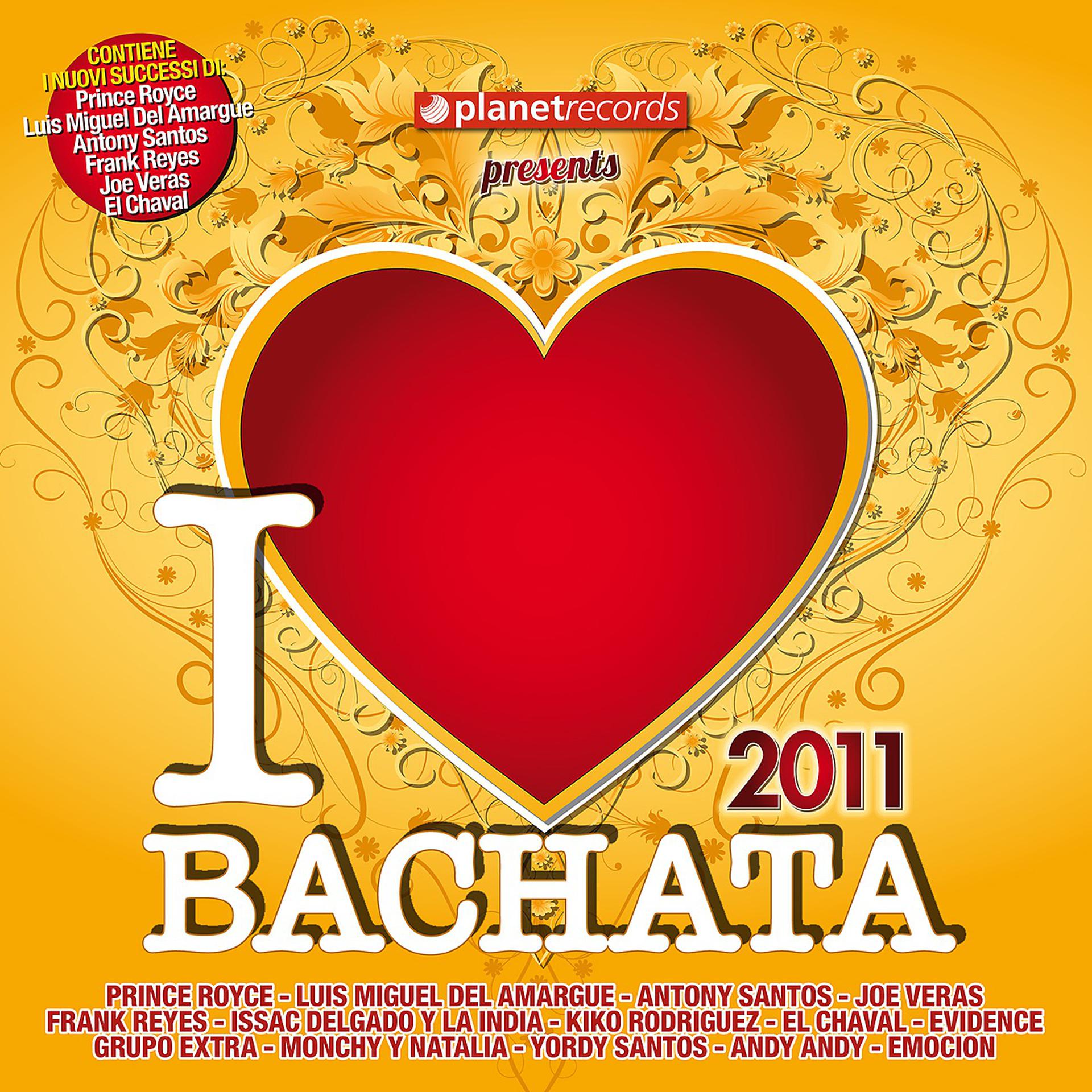 Постер альбома I Love Bachata 2011