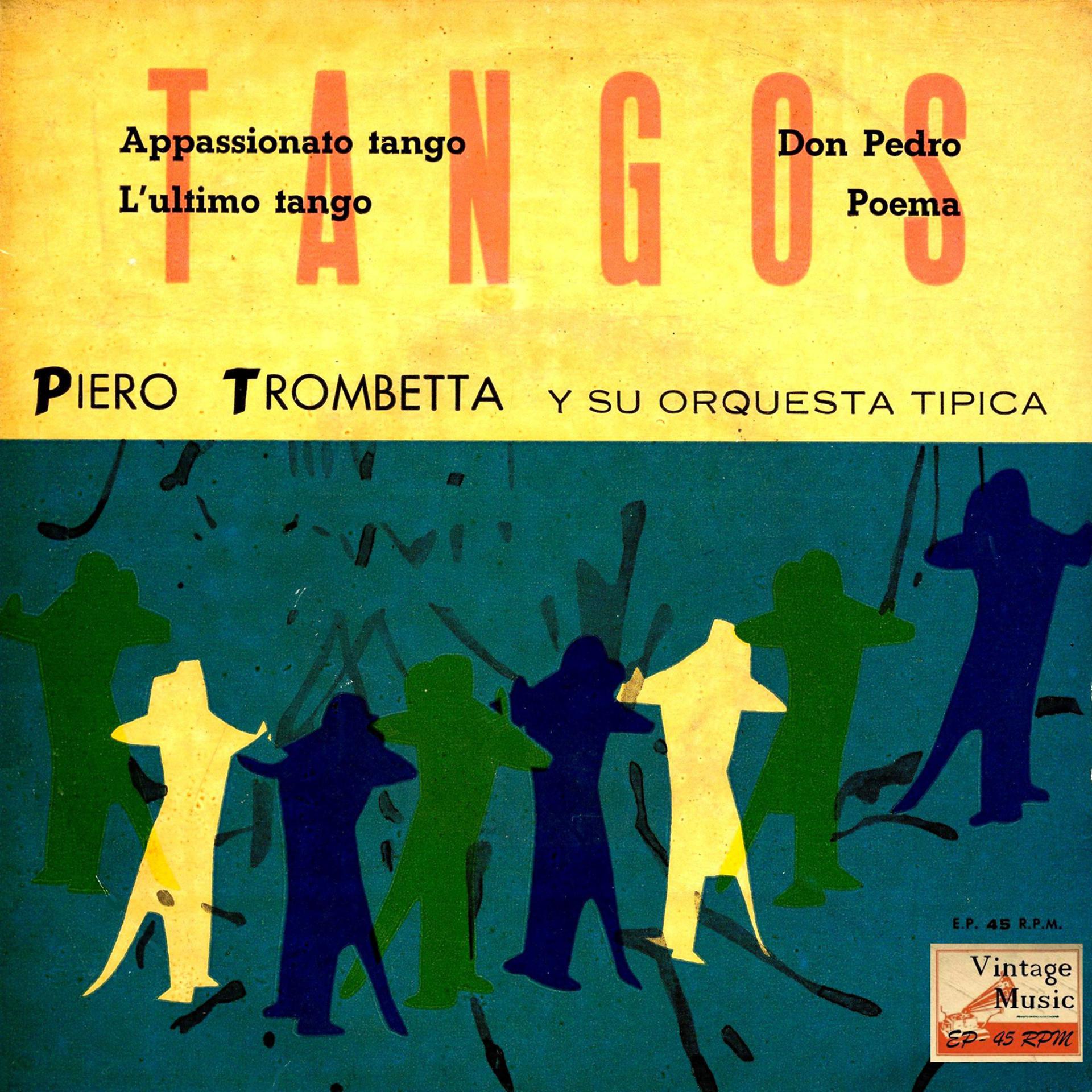 Постер альбома Vintage Tango No. 44 - EP: El Ultimo Tango