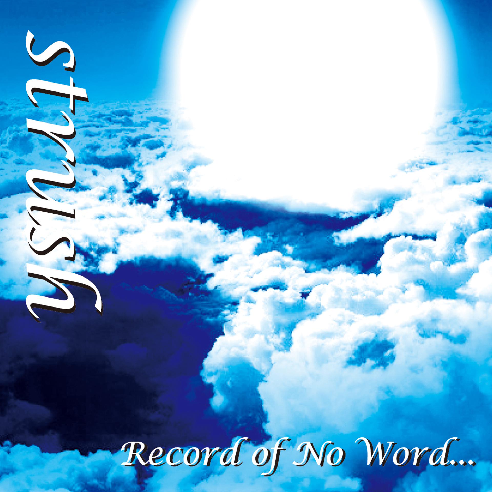 Постер альбома Record of No Word...