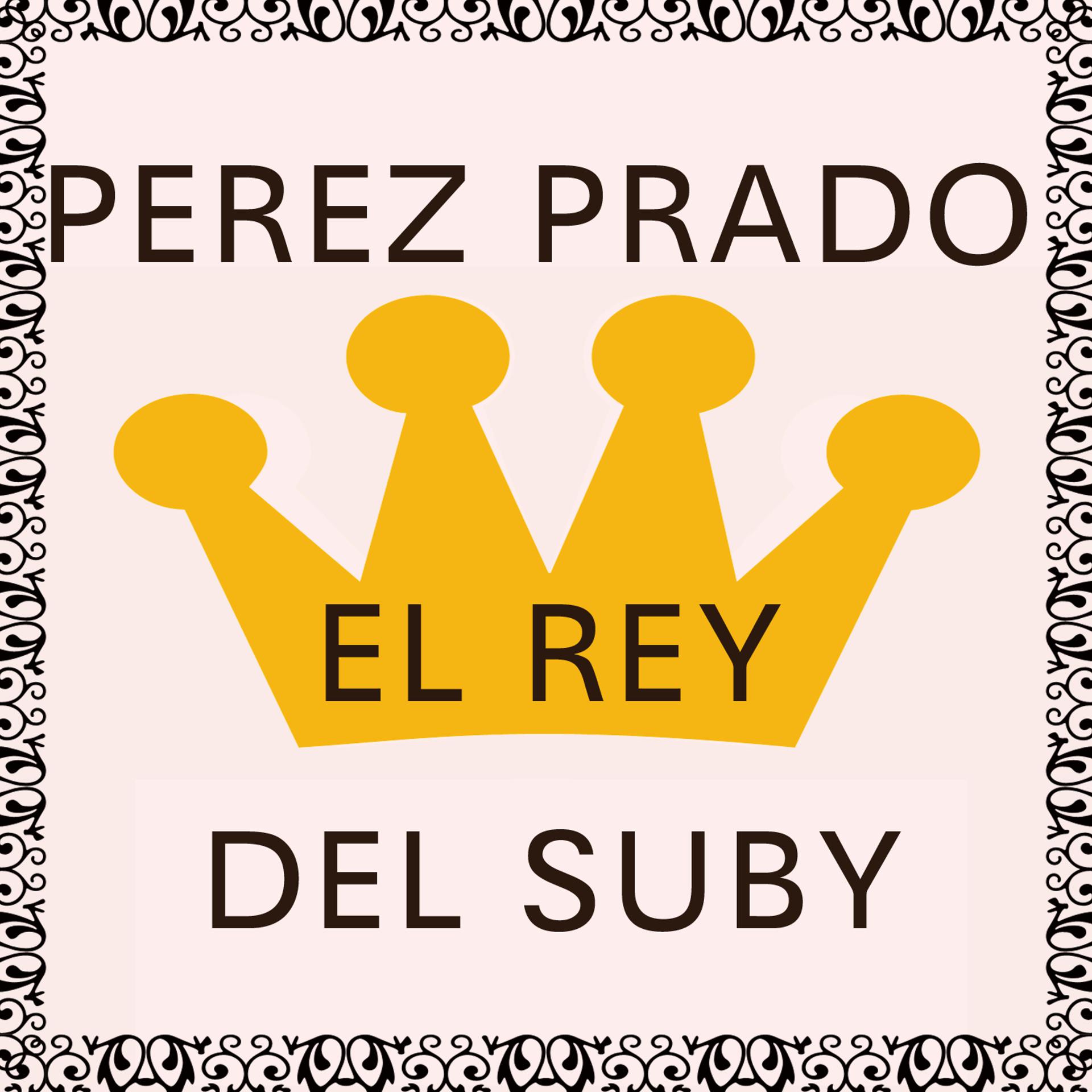Постер альбома El Rey Del Suby
