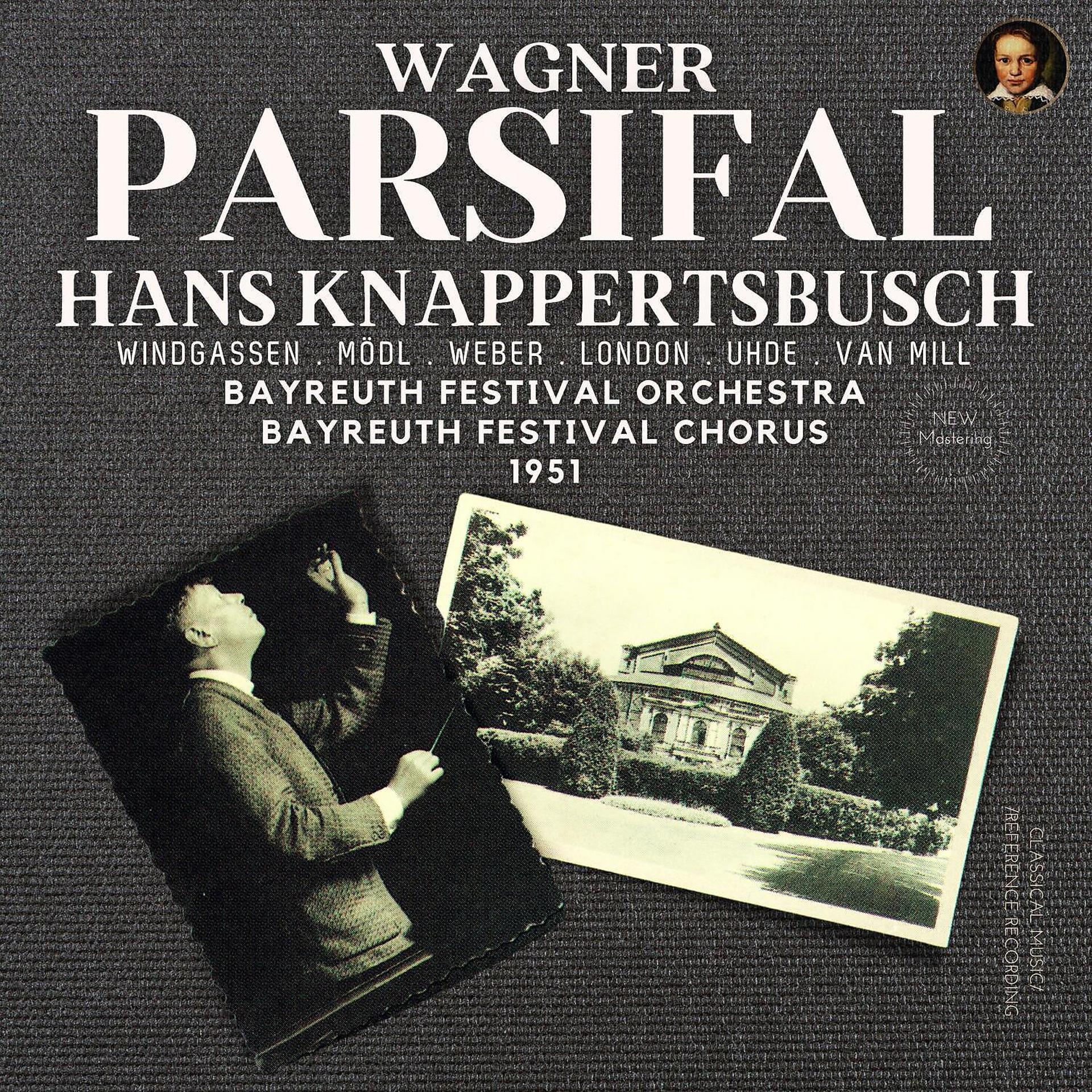Постер альбома Wagner: Parsifal, Sacred Festival Drama in Three Acts