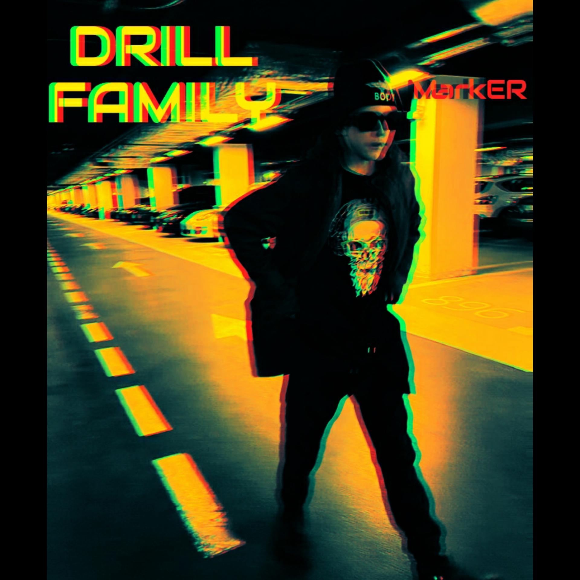 Постер альбома Drill Family