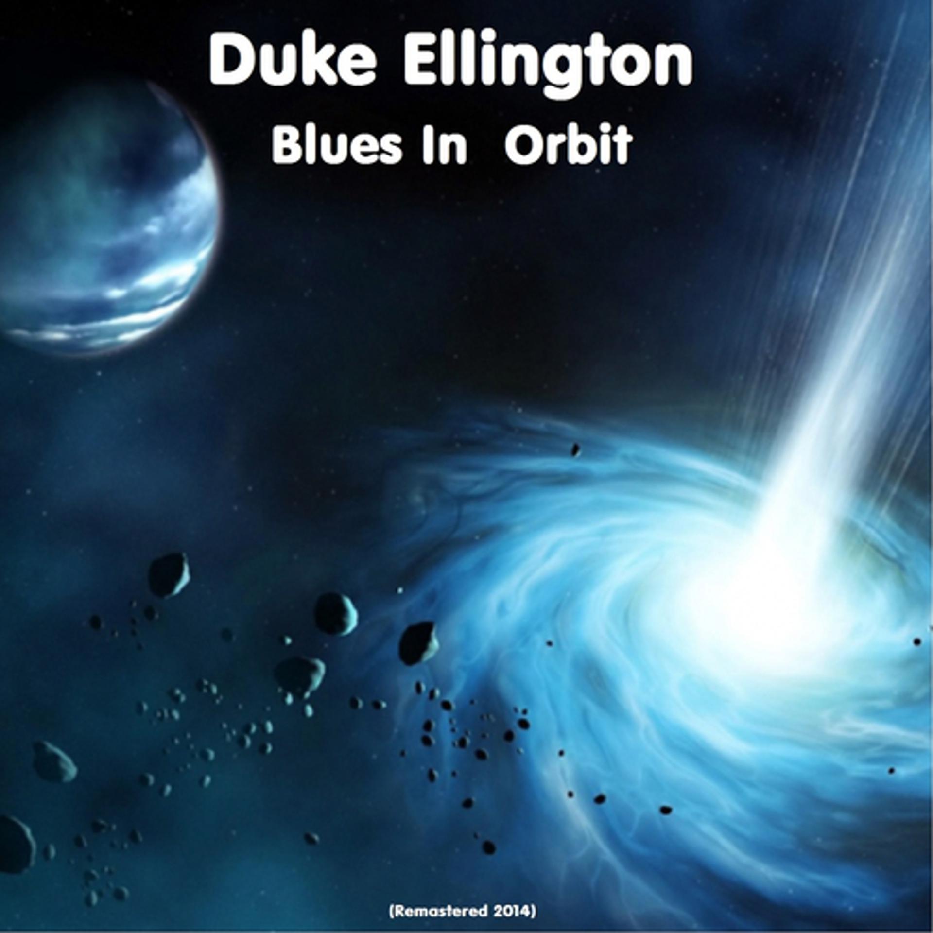 Постер альбома Blues in Orbit (Remastered 2014)