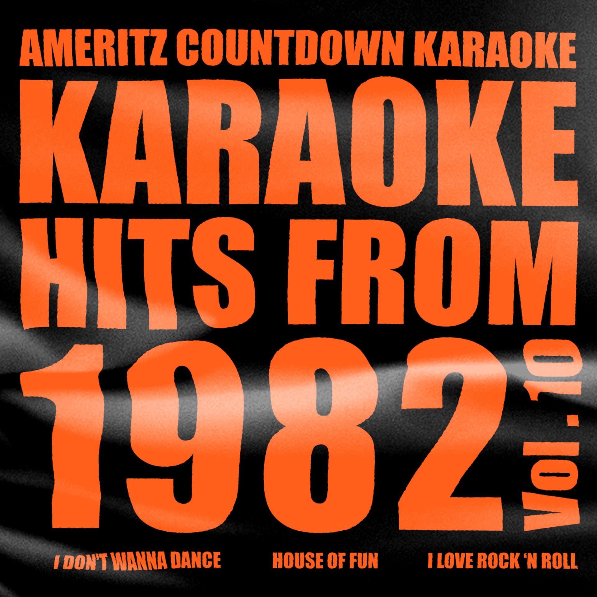 Постер альбома Karaoke Hits from 1982, Vol. 10