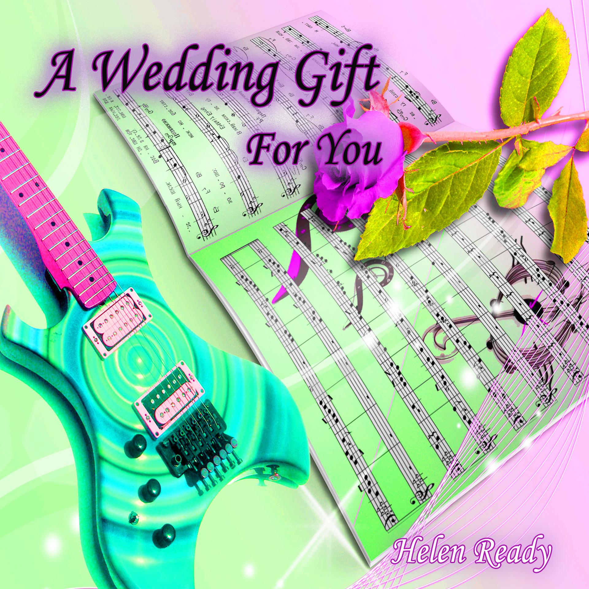 Постер альбома A Wedding Gift for You