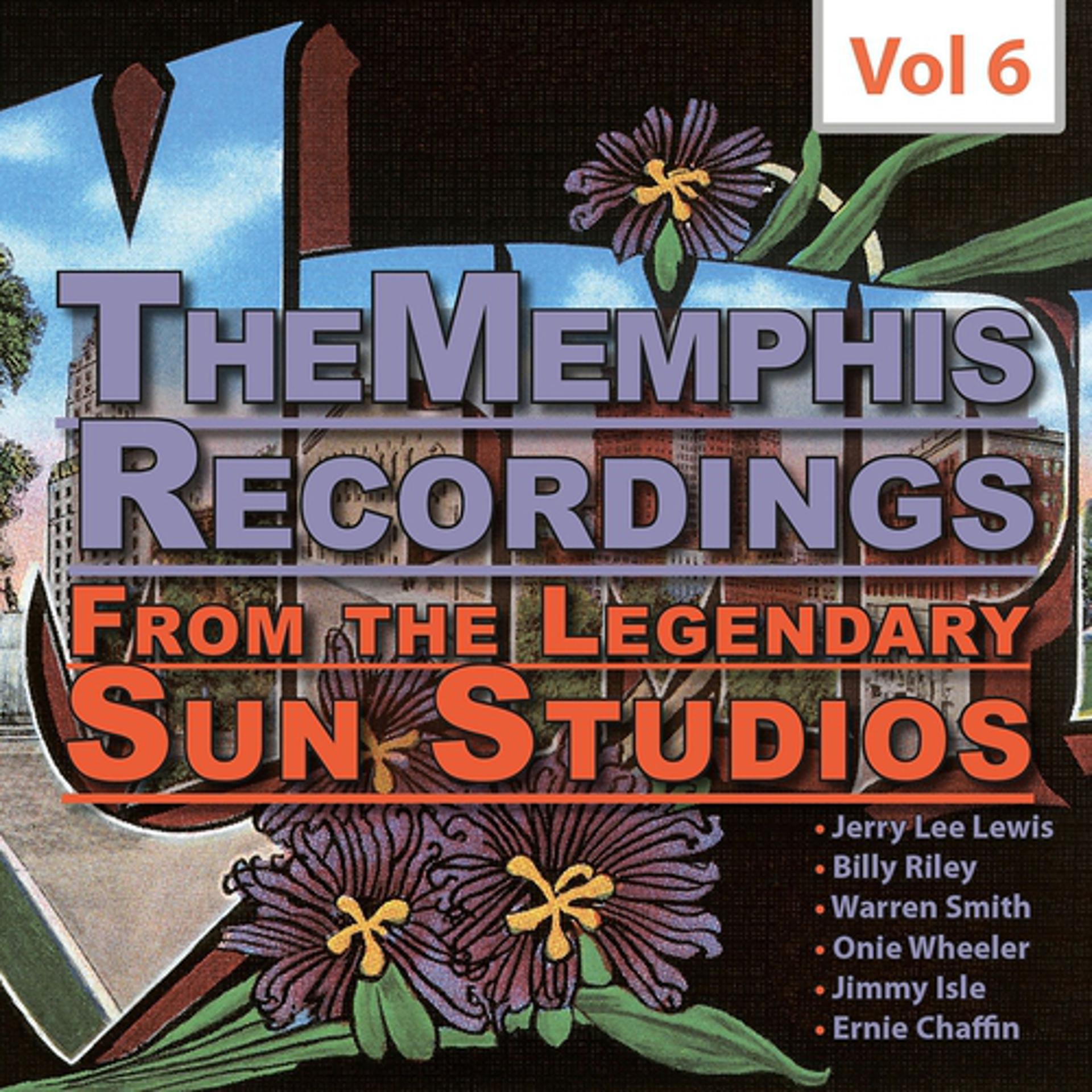 Постер альбома The Memphis Recordings from the Legendary Sun Studios, Vol. 6