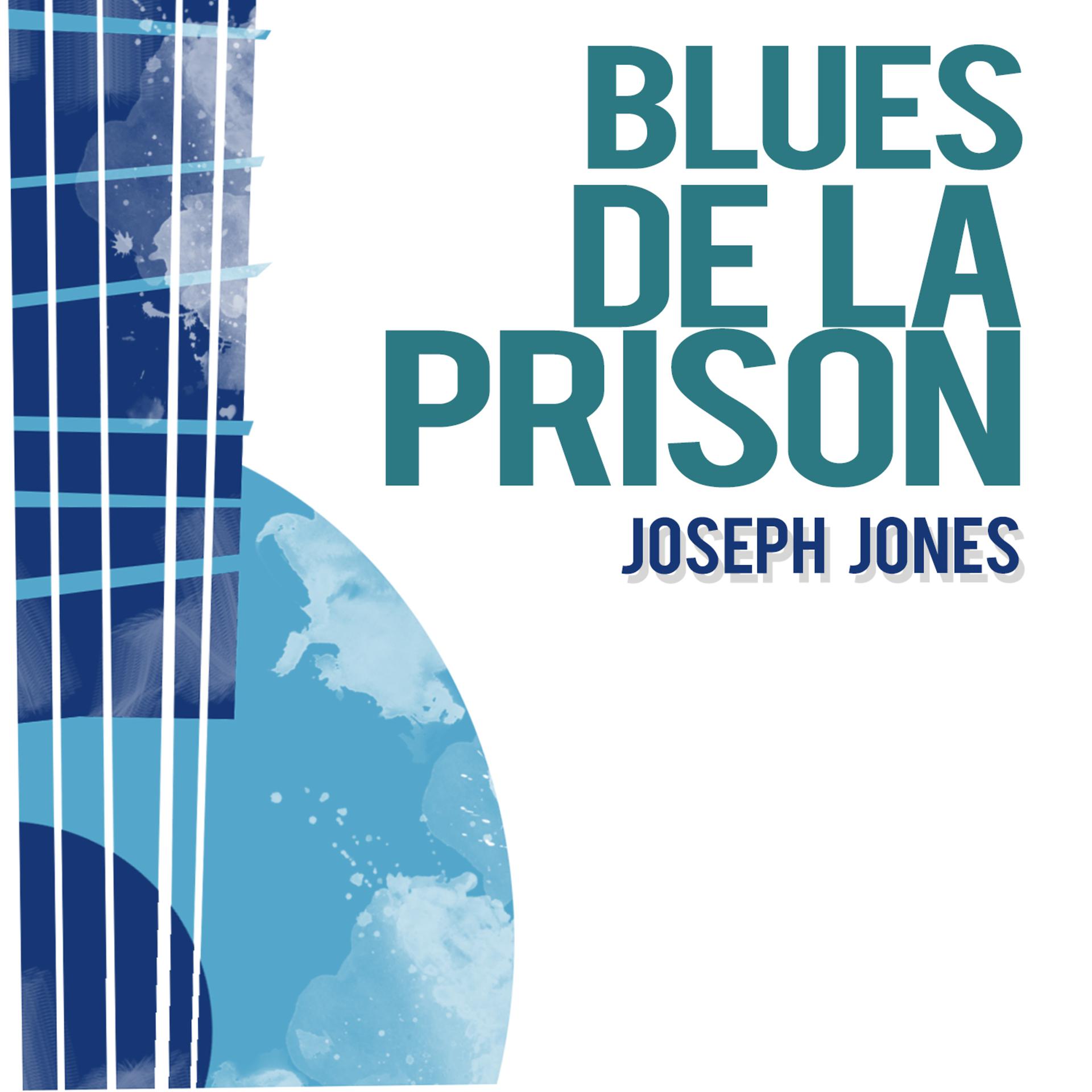 Постер альбома Blues De La Prison