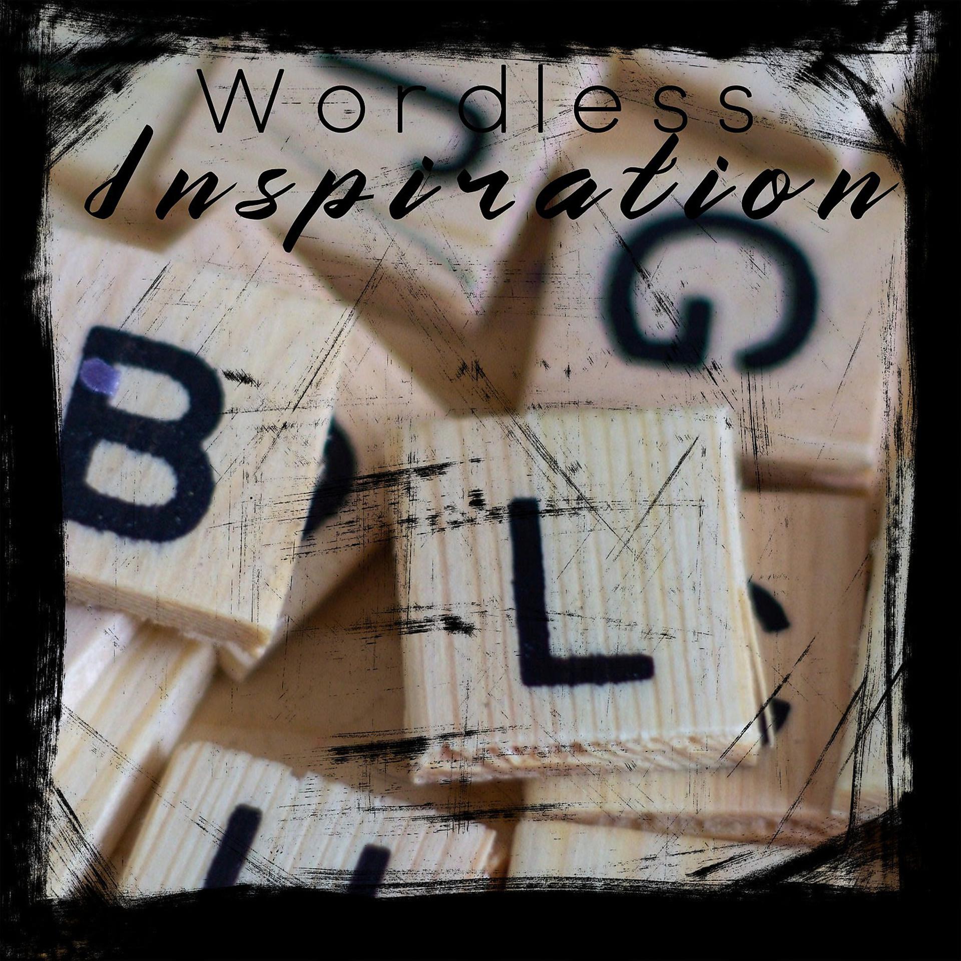 Постер альбома Wordless Inspiration