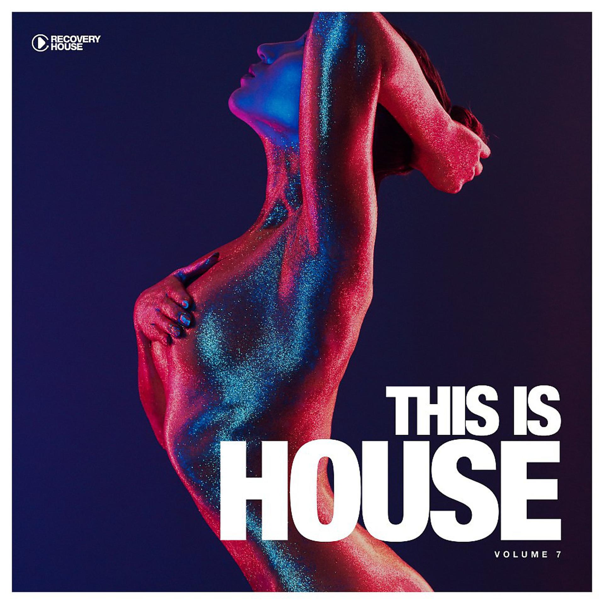 Постер альбома This Is House, Vol. 7