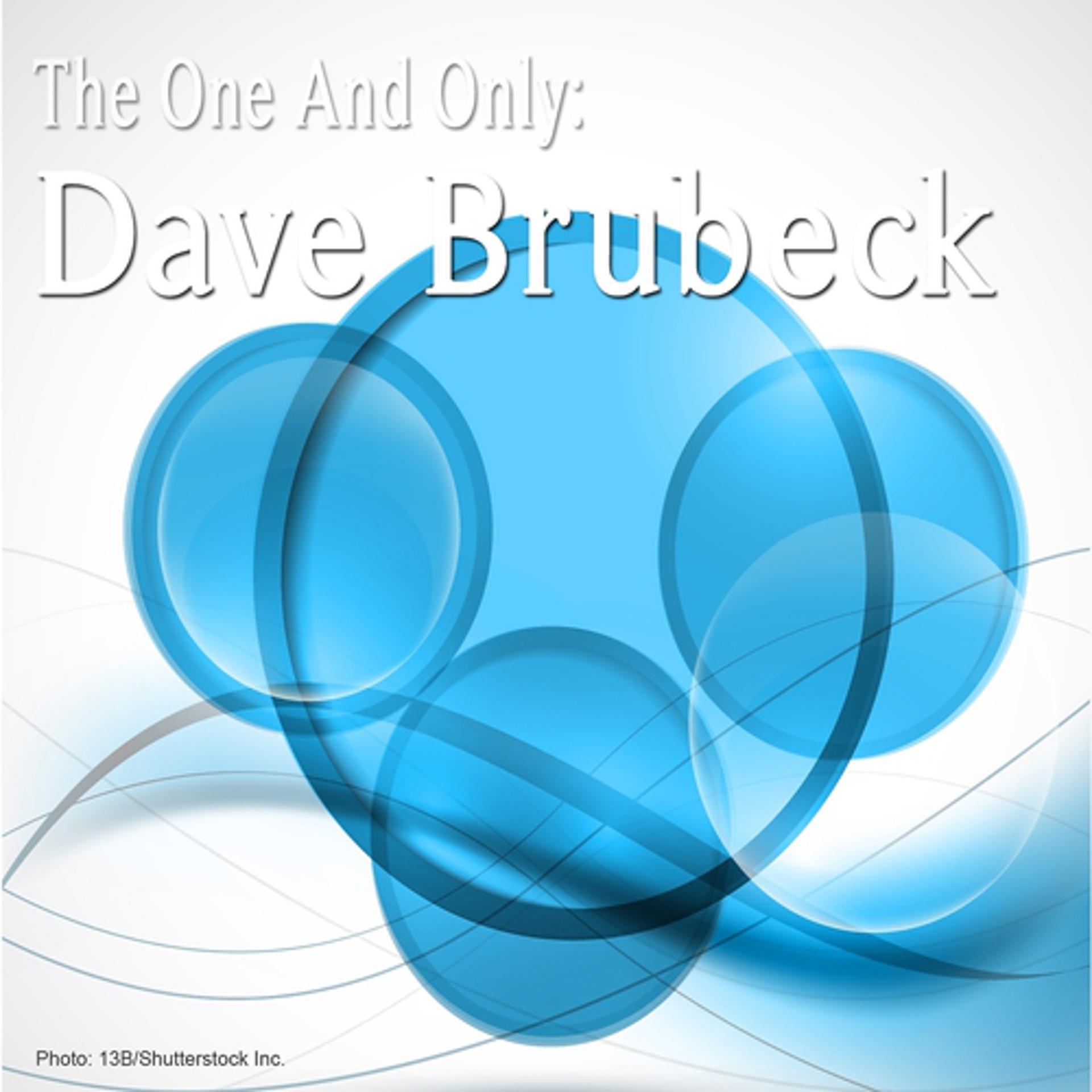 Постер альбома The One and Only: Dave Brubeck