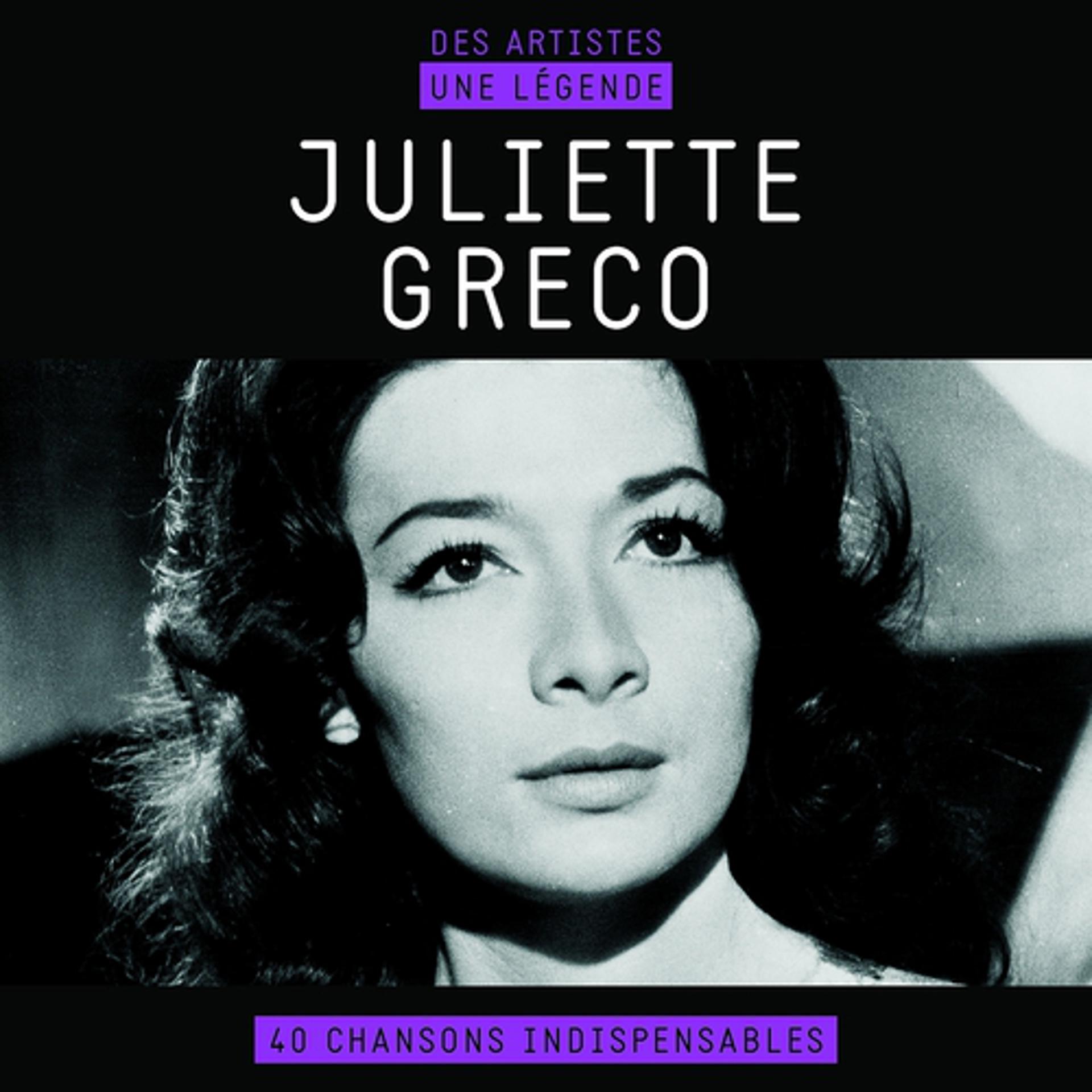 Постер альбома Juliette gréco (Des artistes, une légende)