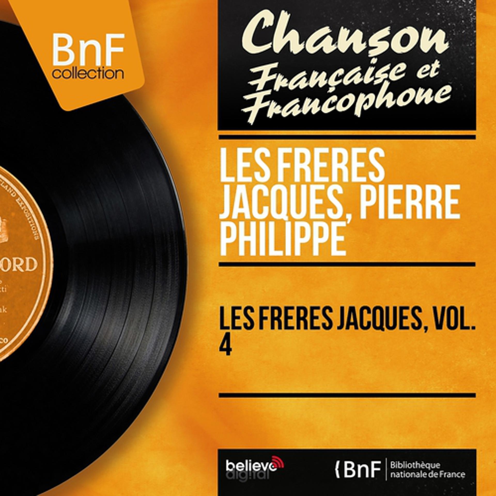 Постер альбома Les Frères Jacques, vol. 4 (Mono version)
