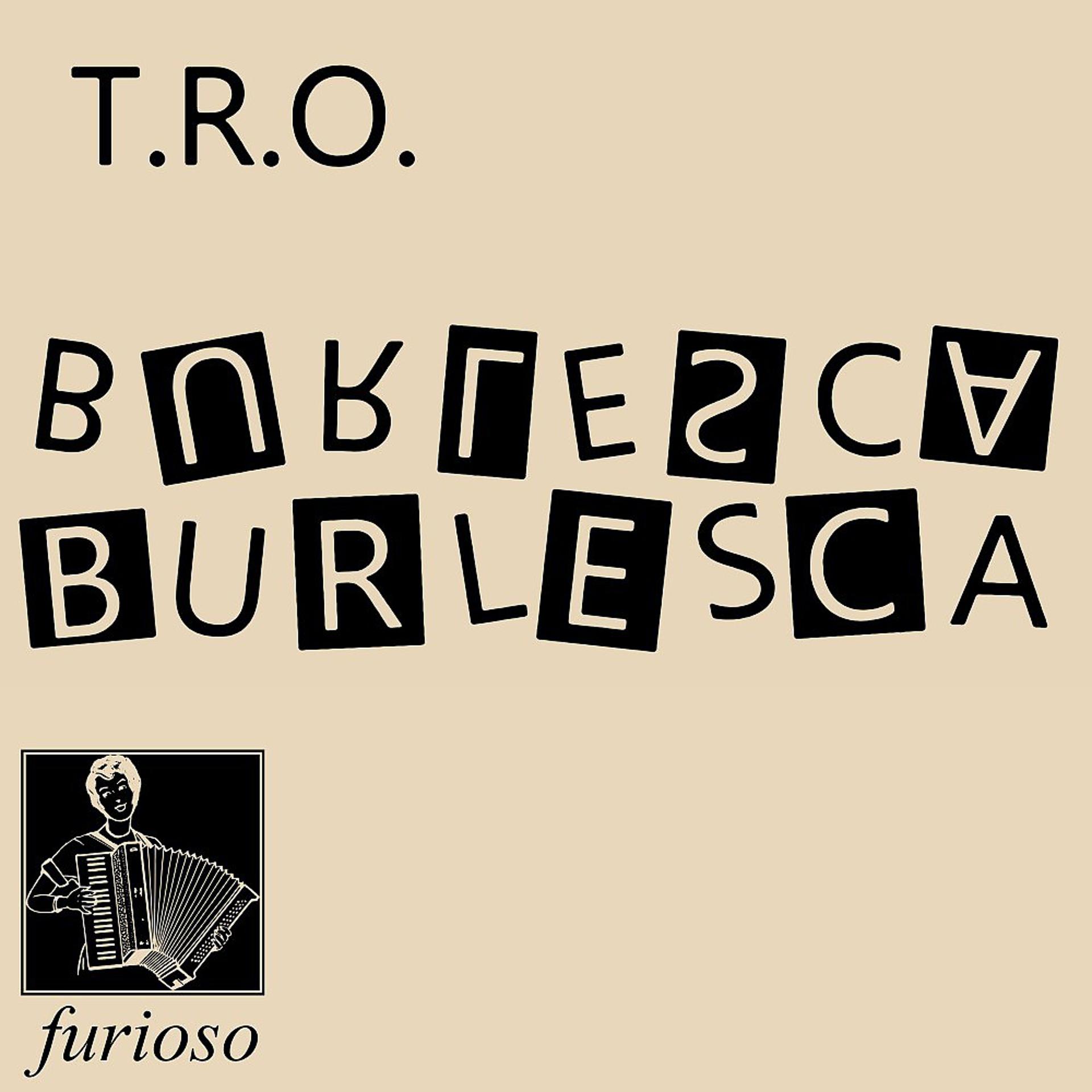 Постер альбома Burlesca