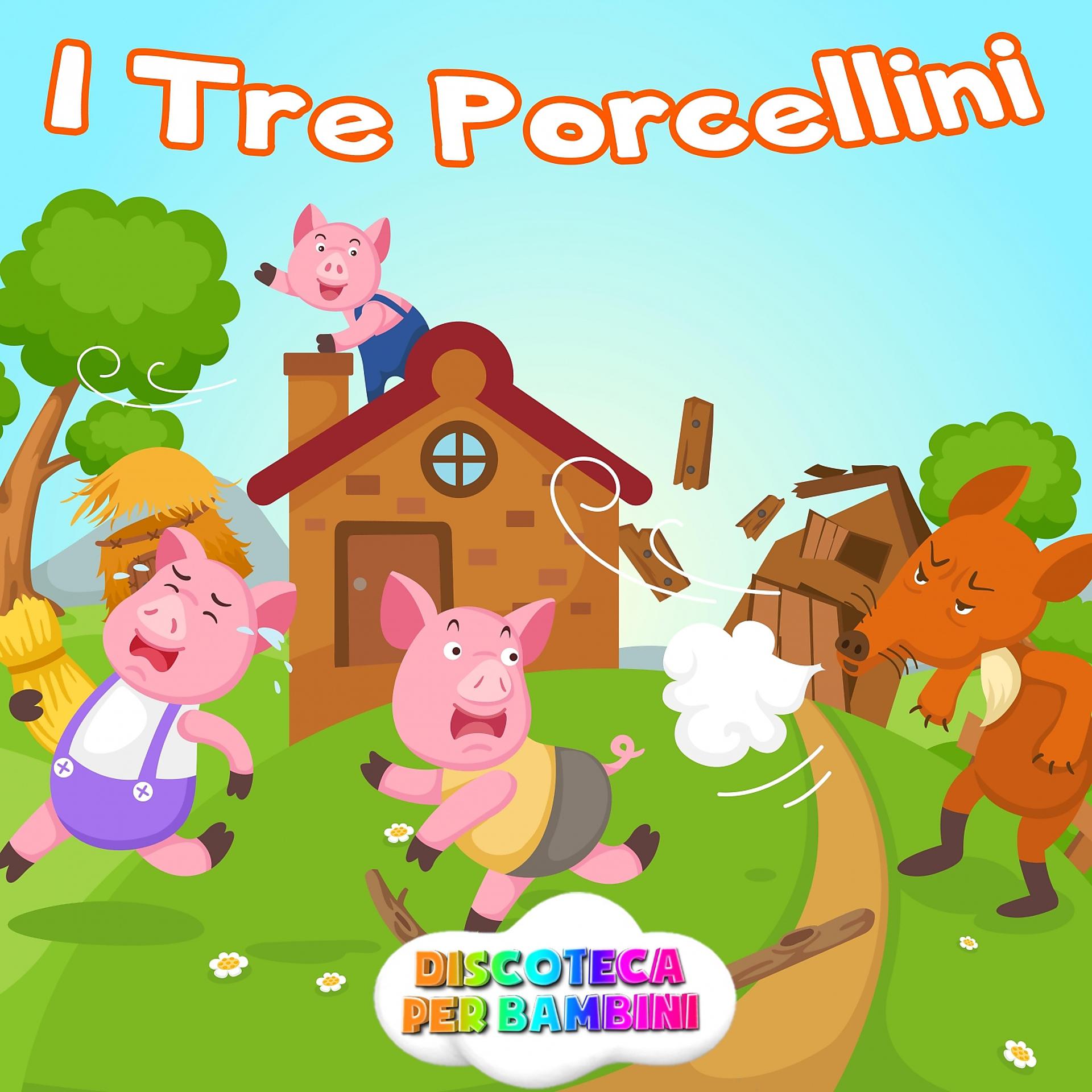 Постер альбома I Tre Porcellini