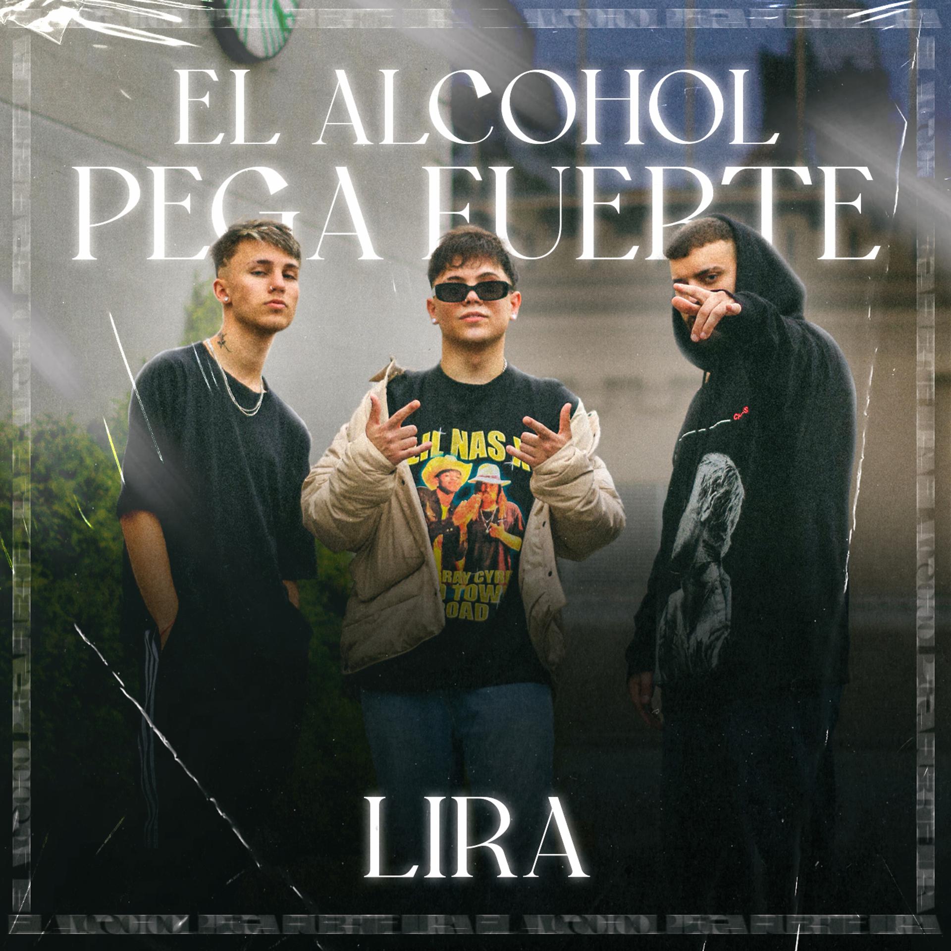 Постер альбома El Alcohol Pega Fuerte