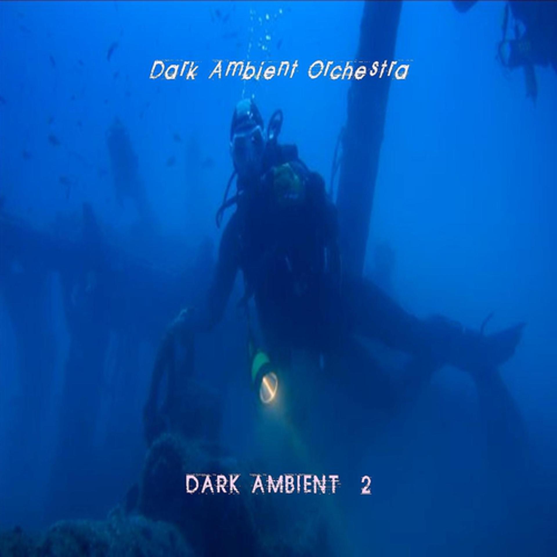 Постер альбома Dark Ambient, Vol. 2