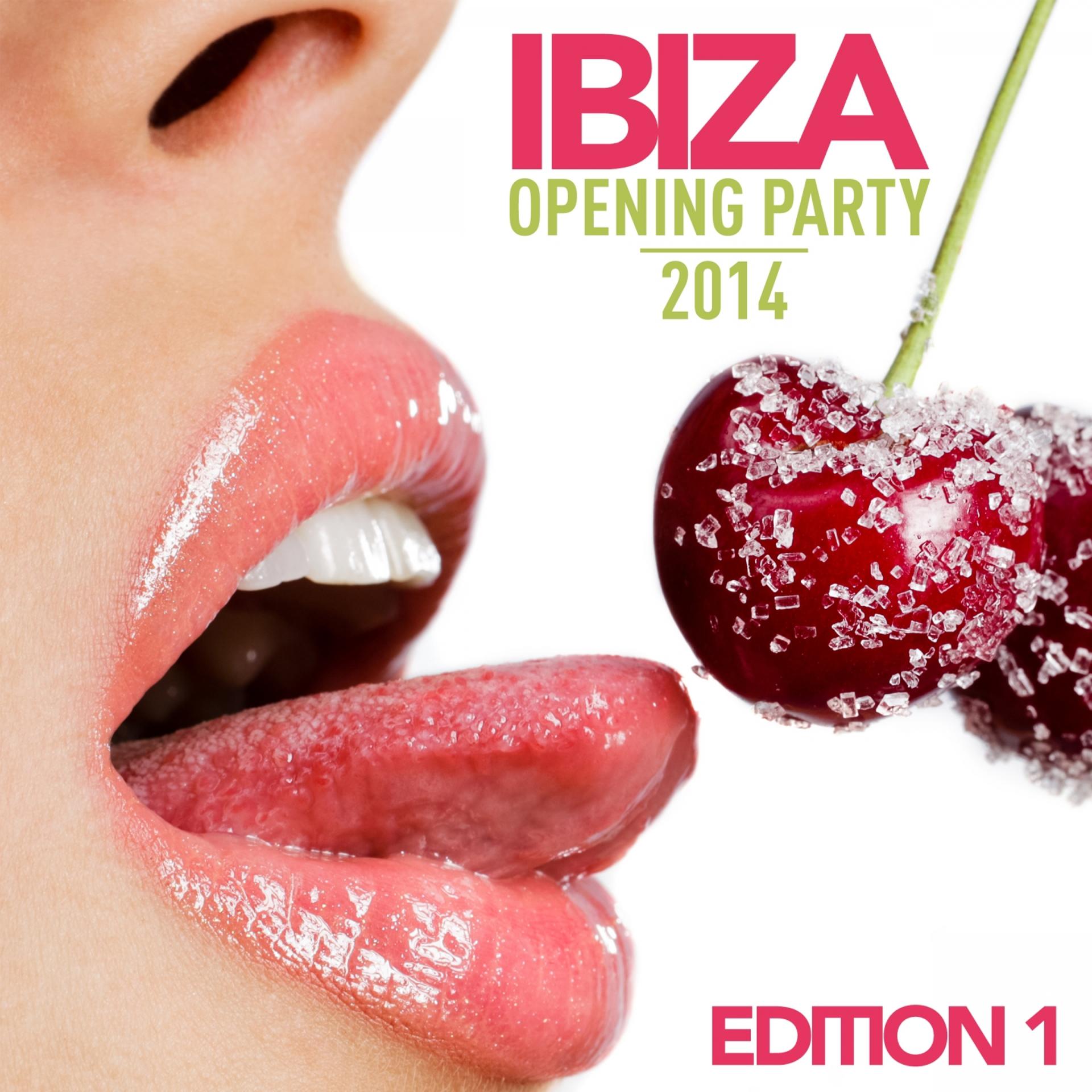 Постер альбома Ibiza Opening Party 2014