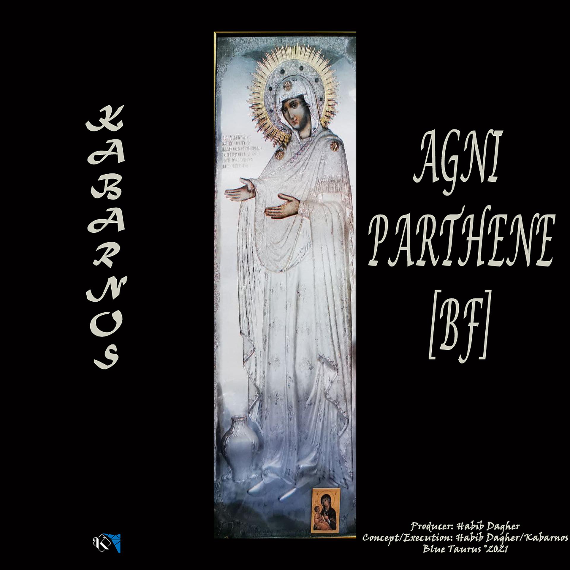 Постер альбома Agni Parthene (Buss Ferme)